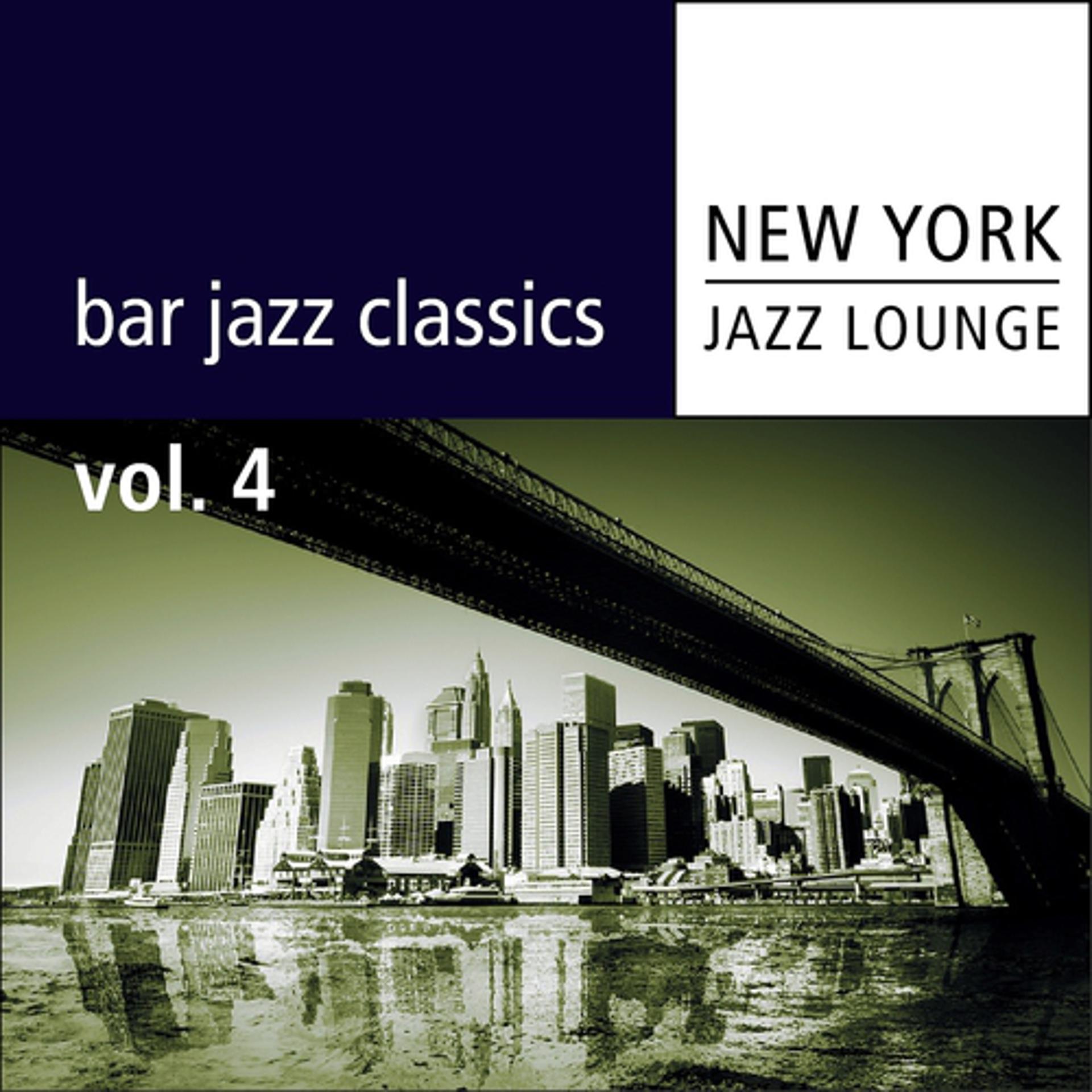Постер альбома Bar Jazz Classics
