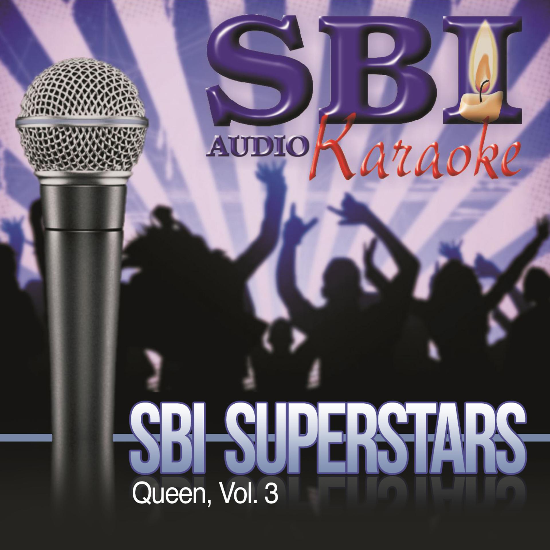 Постер альбома Sbi Karaoke Superstars - Queen, Vol. 3