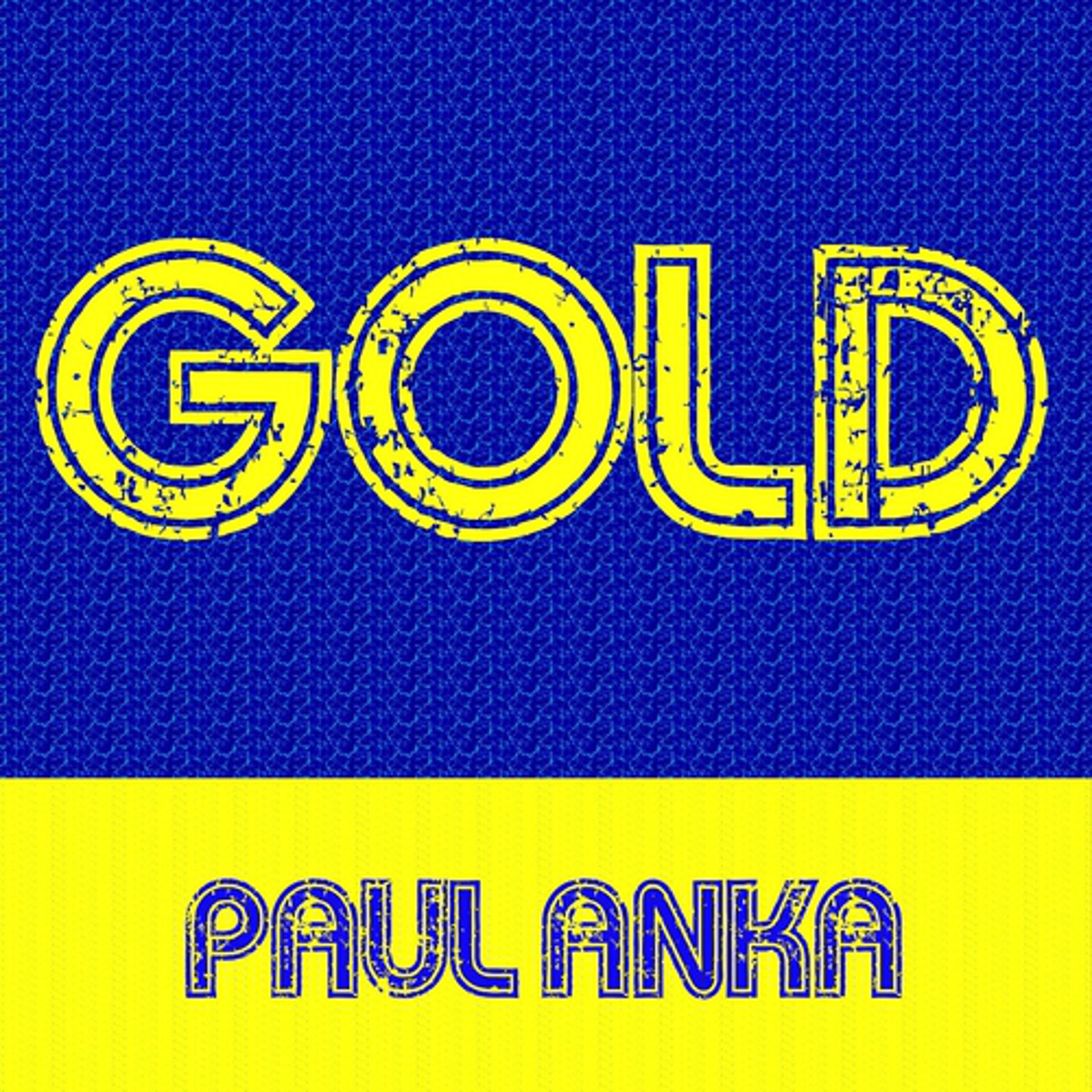 Постер альбома Gold: Paul Anka