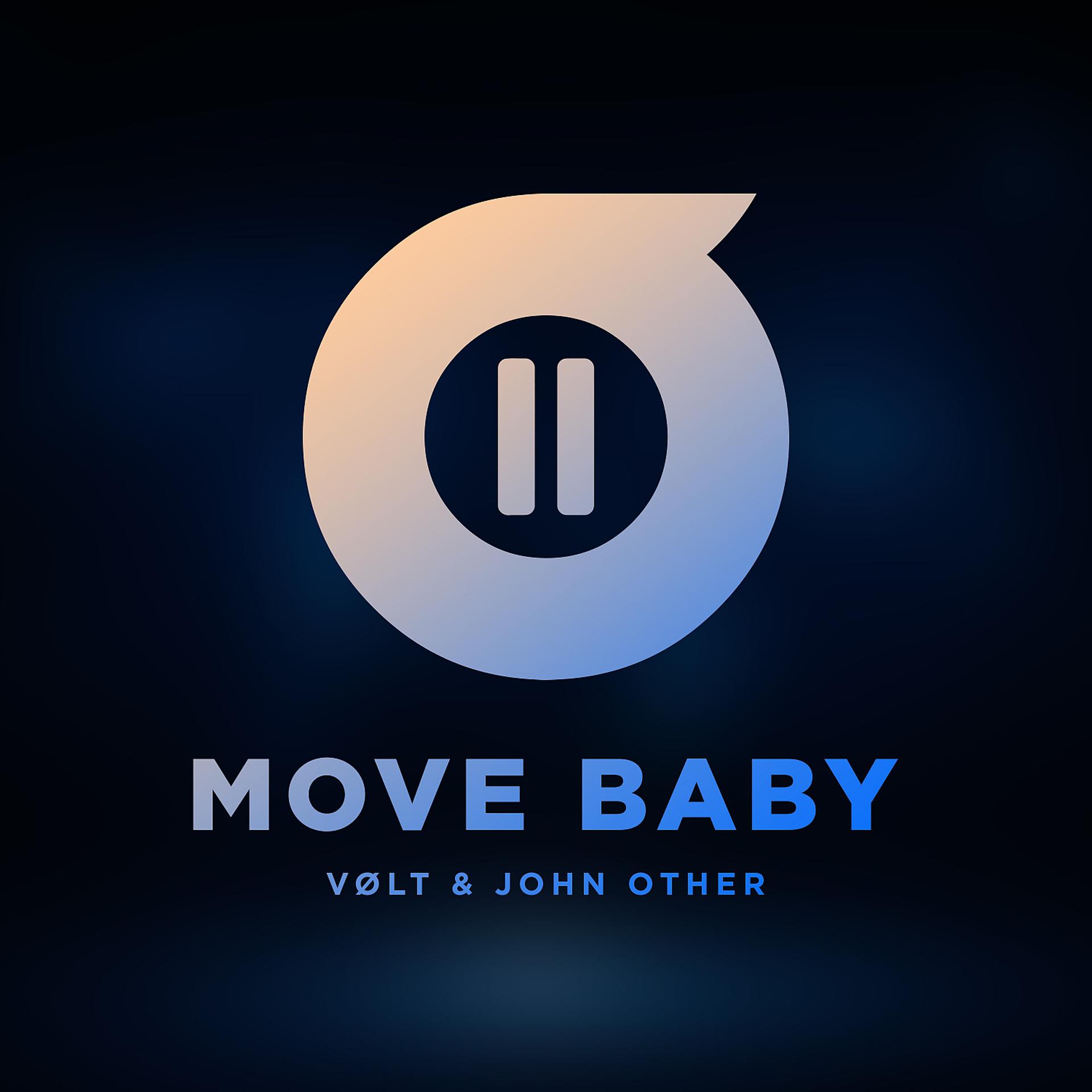 Постер альбома Move Baby