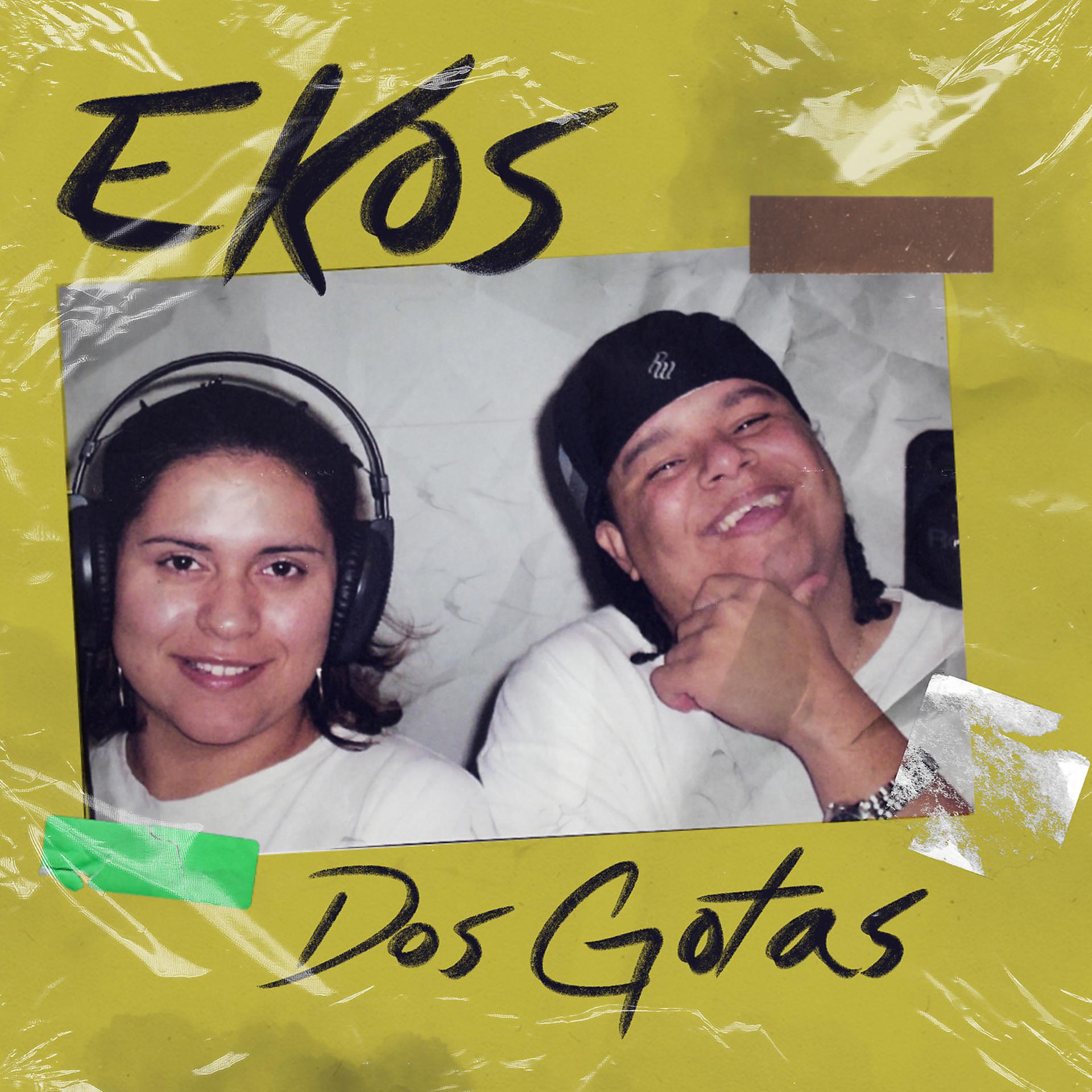 Постер альбома Dos Gotas