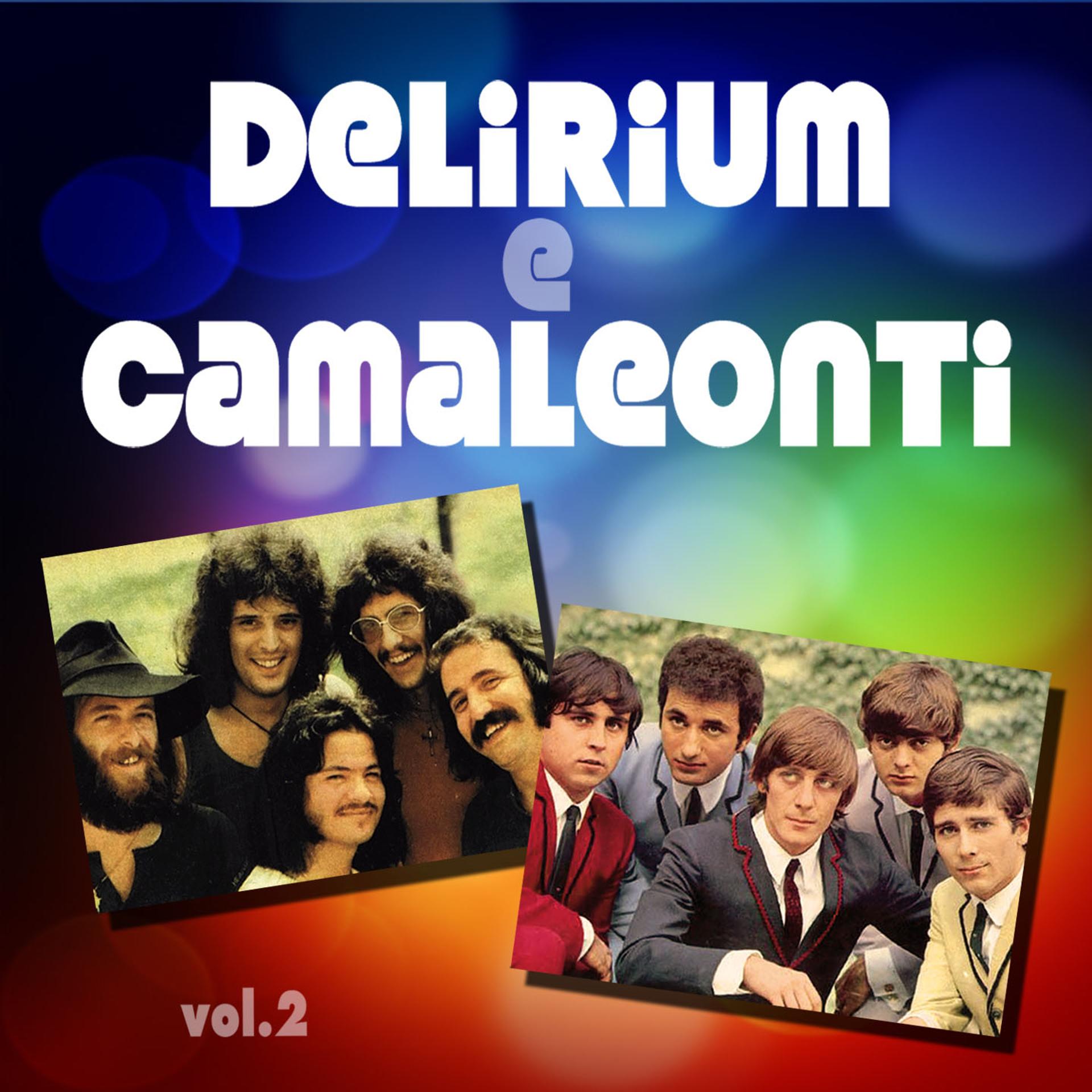 Постер альбома Delirium e i camaleonti, vol. 2