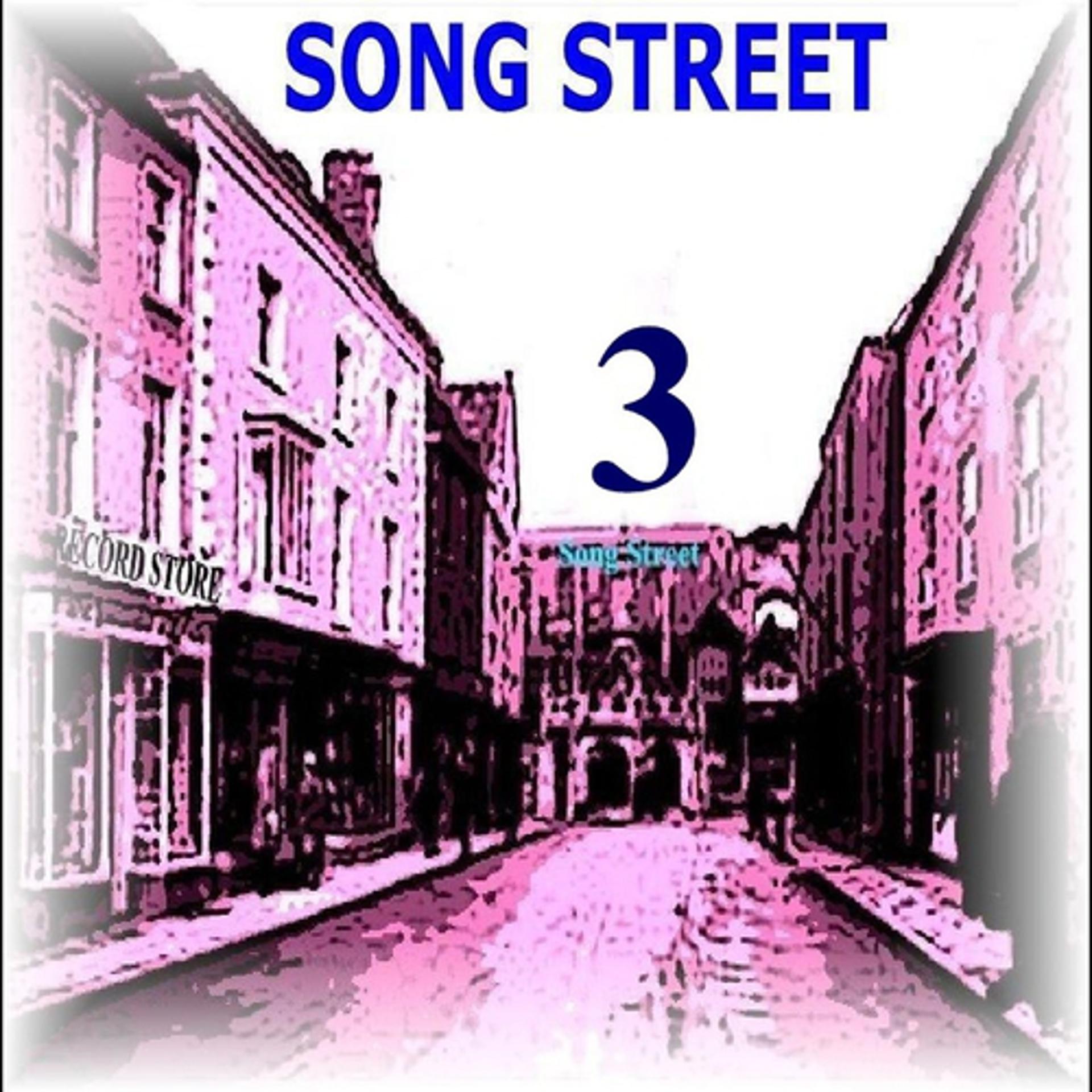 Постер альбома Song Street, Vol. 3