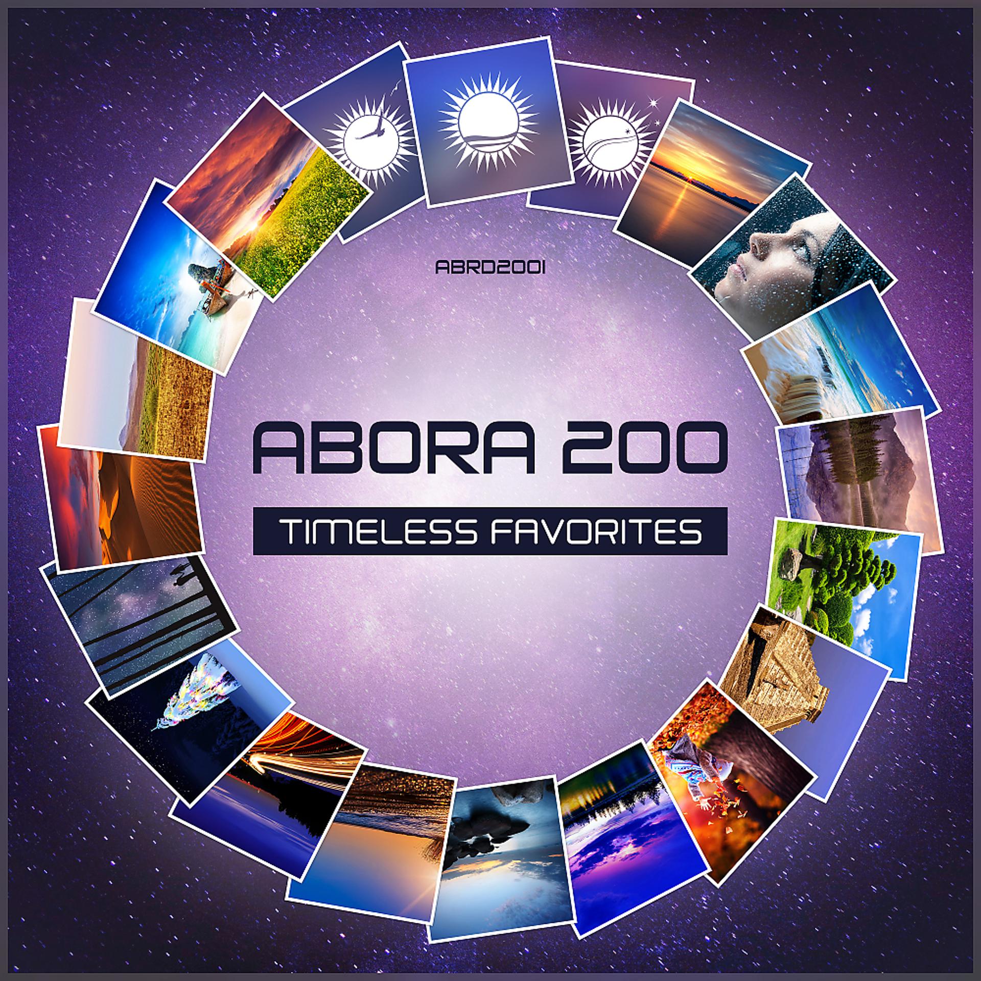 Постер альбома Abora 200: Timeless Favorites
