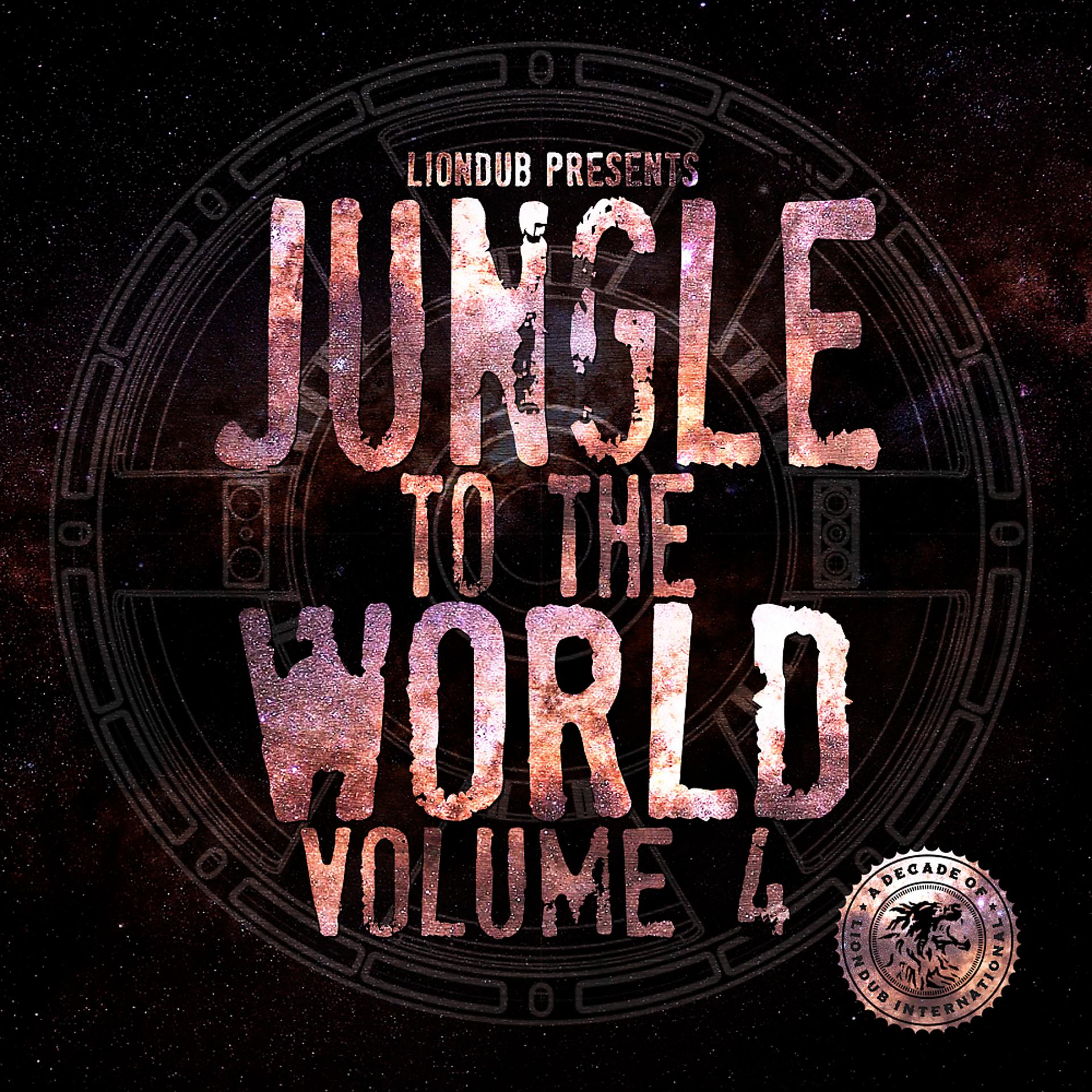Постер альбома Liondub Presents: Jungle to the World, Vol. 4