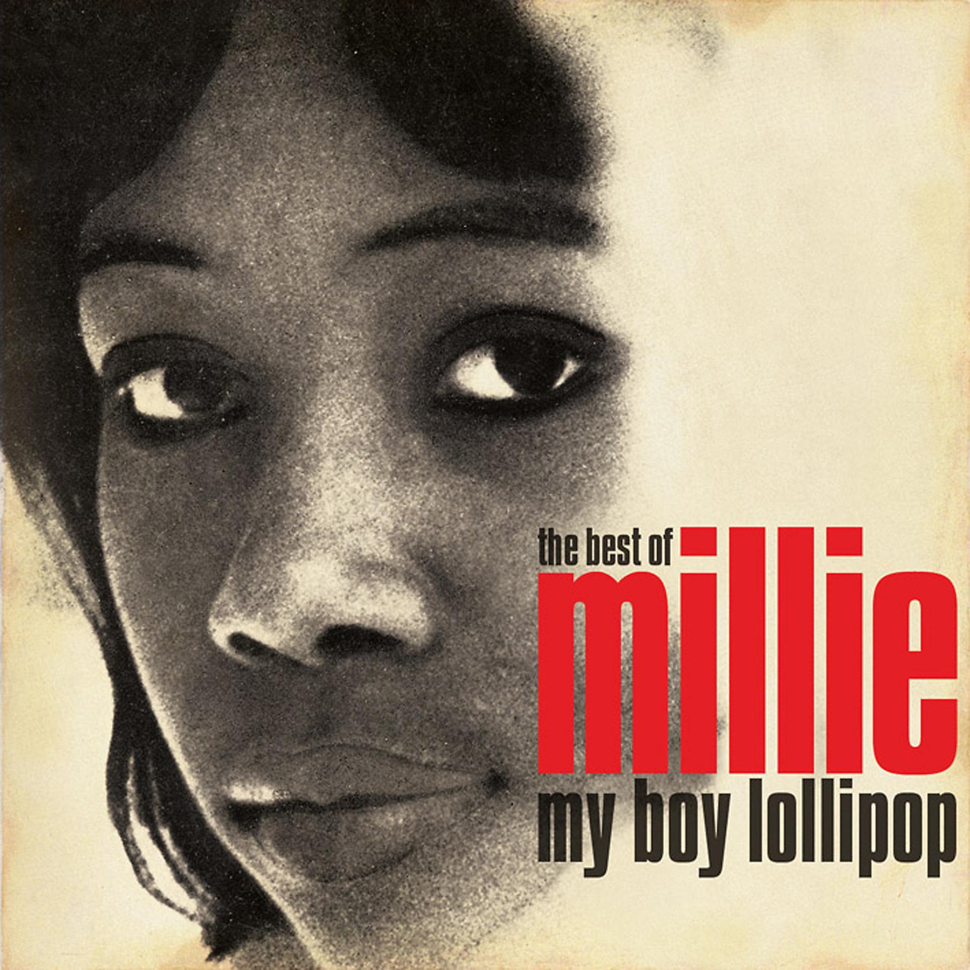 Постер альбома My Boy Lollipop: The Best Of Millie Small