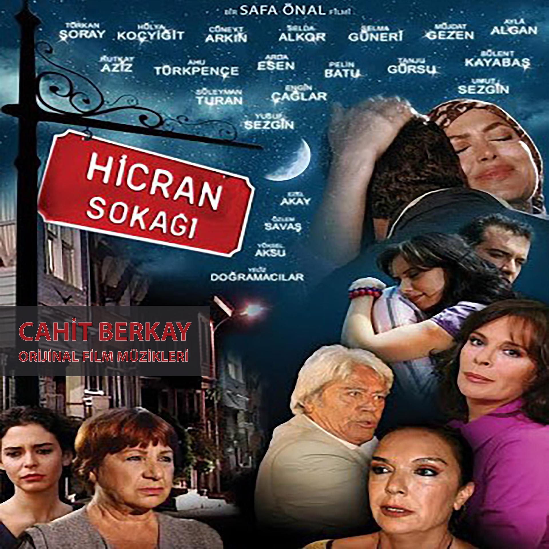 Постер альбома Hicran Sokağı (Orijinal Film Müzikleri)