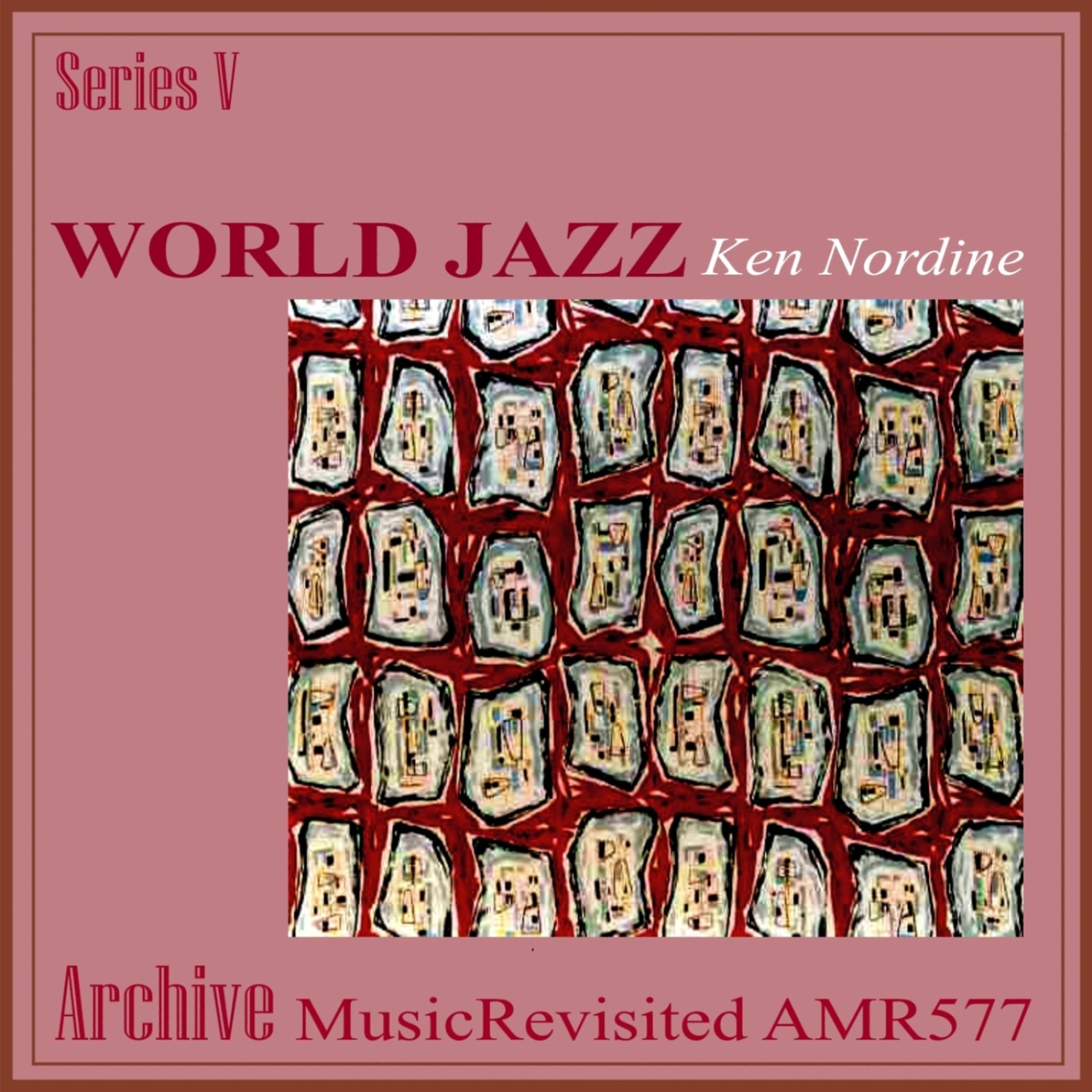 Постер альбома Ken Nordine World Jazz, Vol. 2