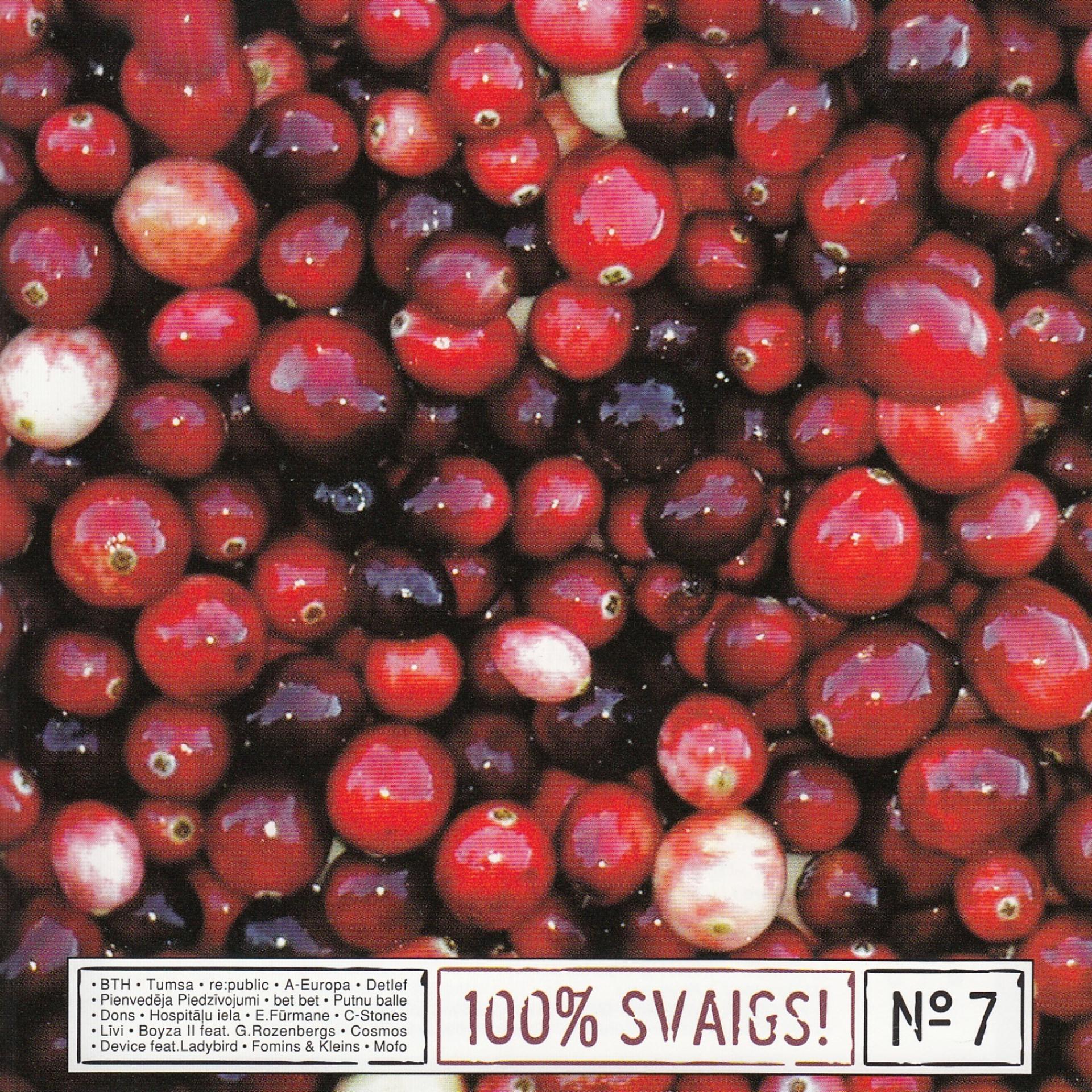 Постер альбома 100% Svaigs, Vol. 7