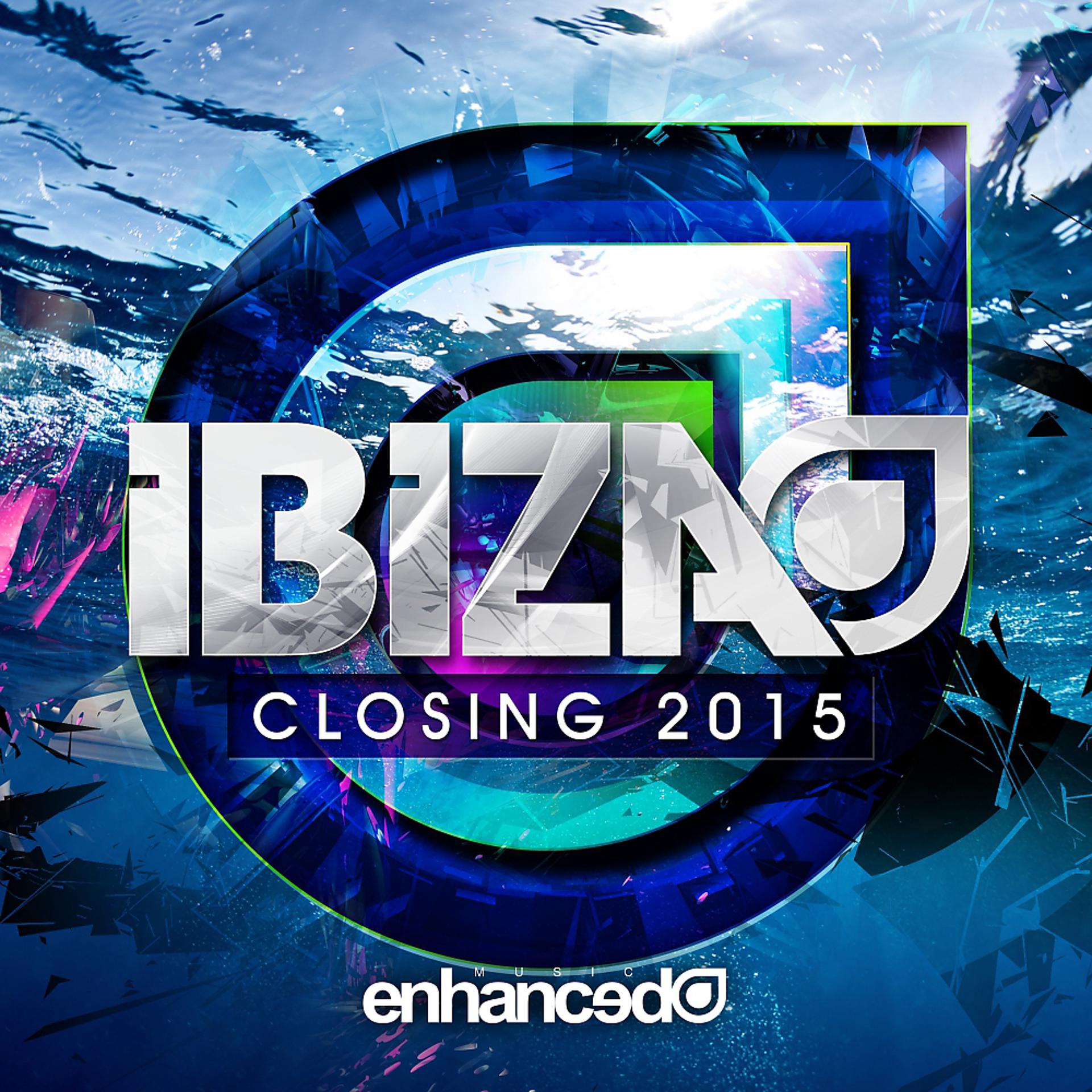 Постер альбома Enhanced Ibiza Closing 2015