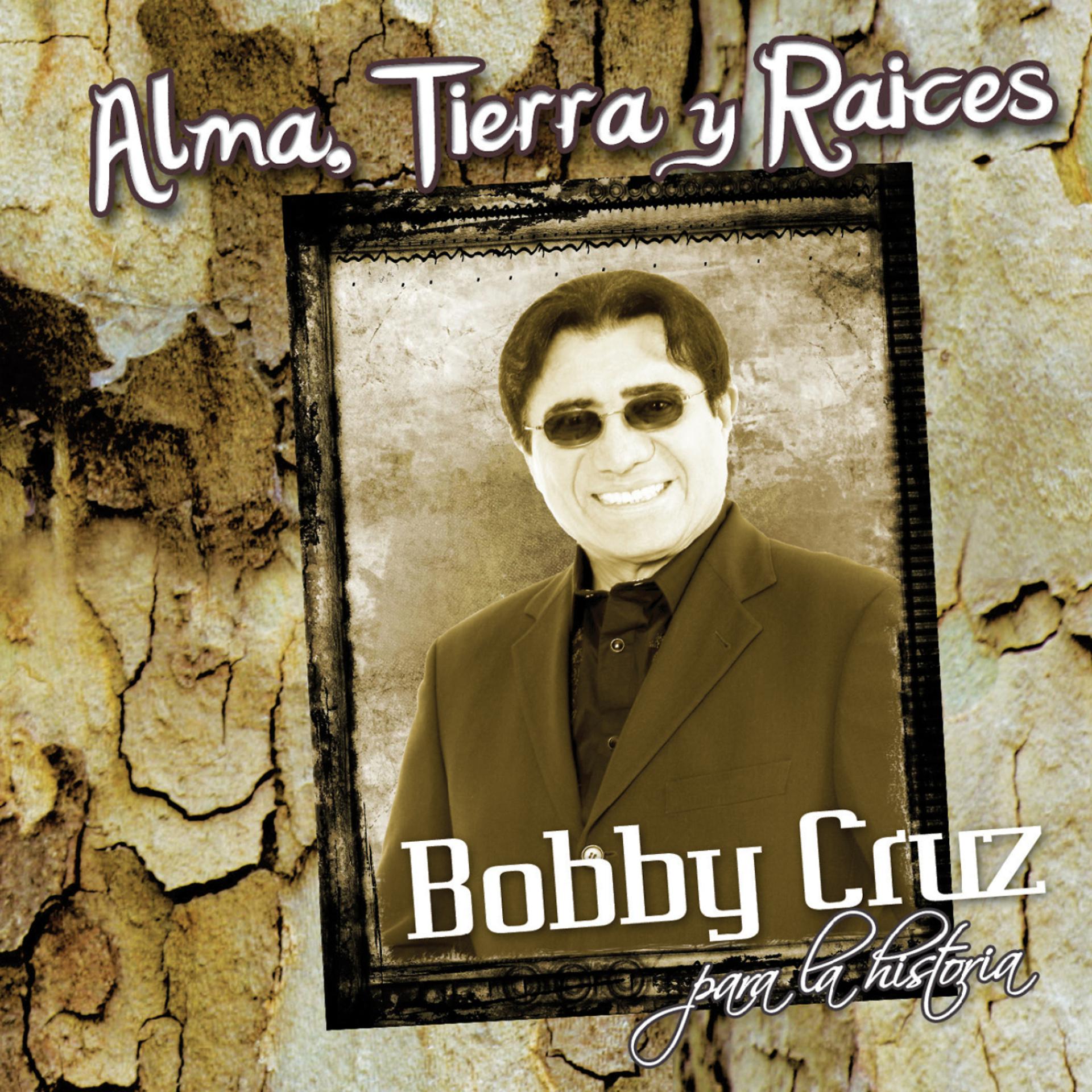 Постер альбома Alma, Tierra Y Raices
