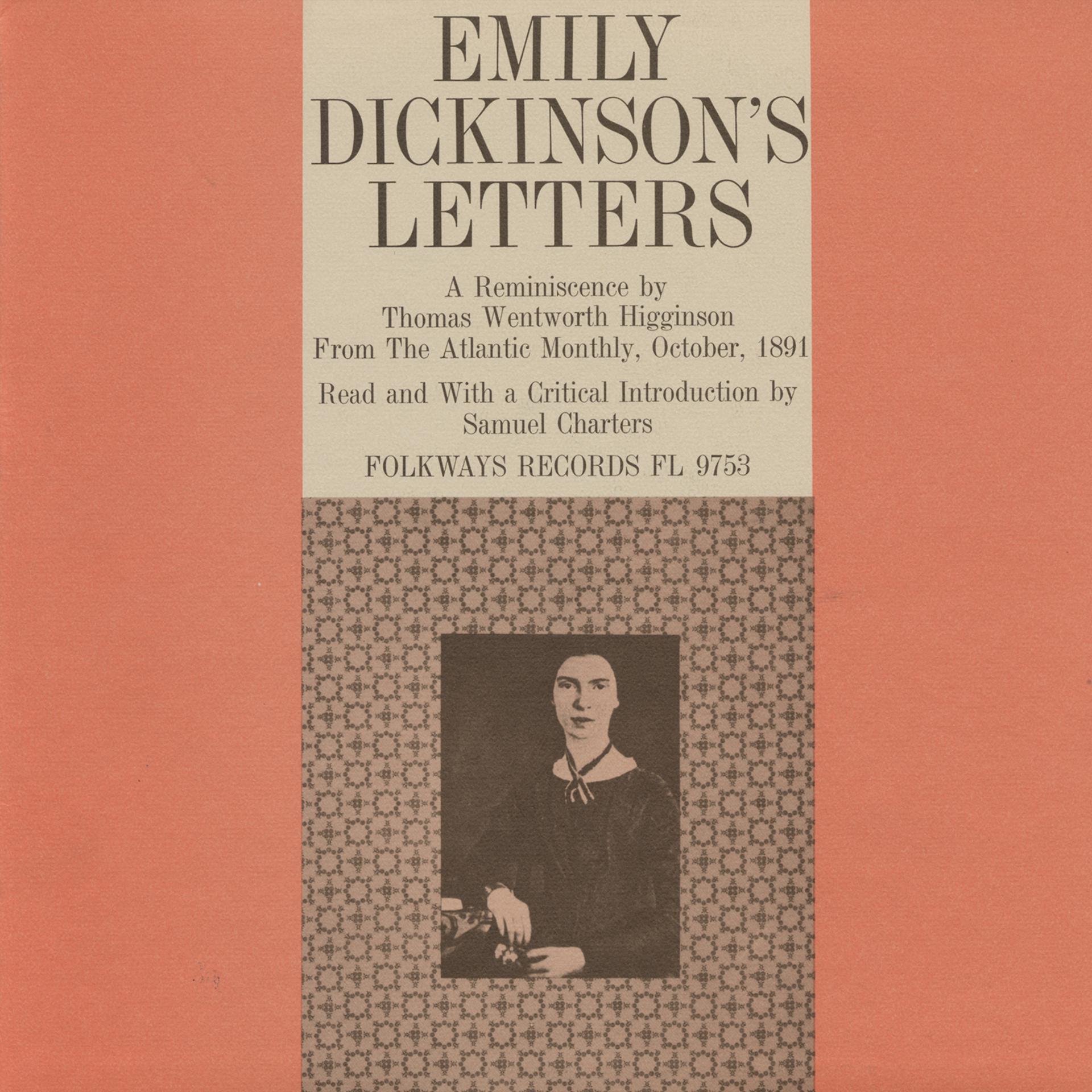 Постер альбома The Letters of Emily Dickinson: A Reminiscence by Thomas Wentworth Higginson from "The Atlantic Monthly" October 1891