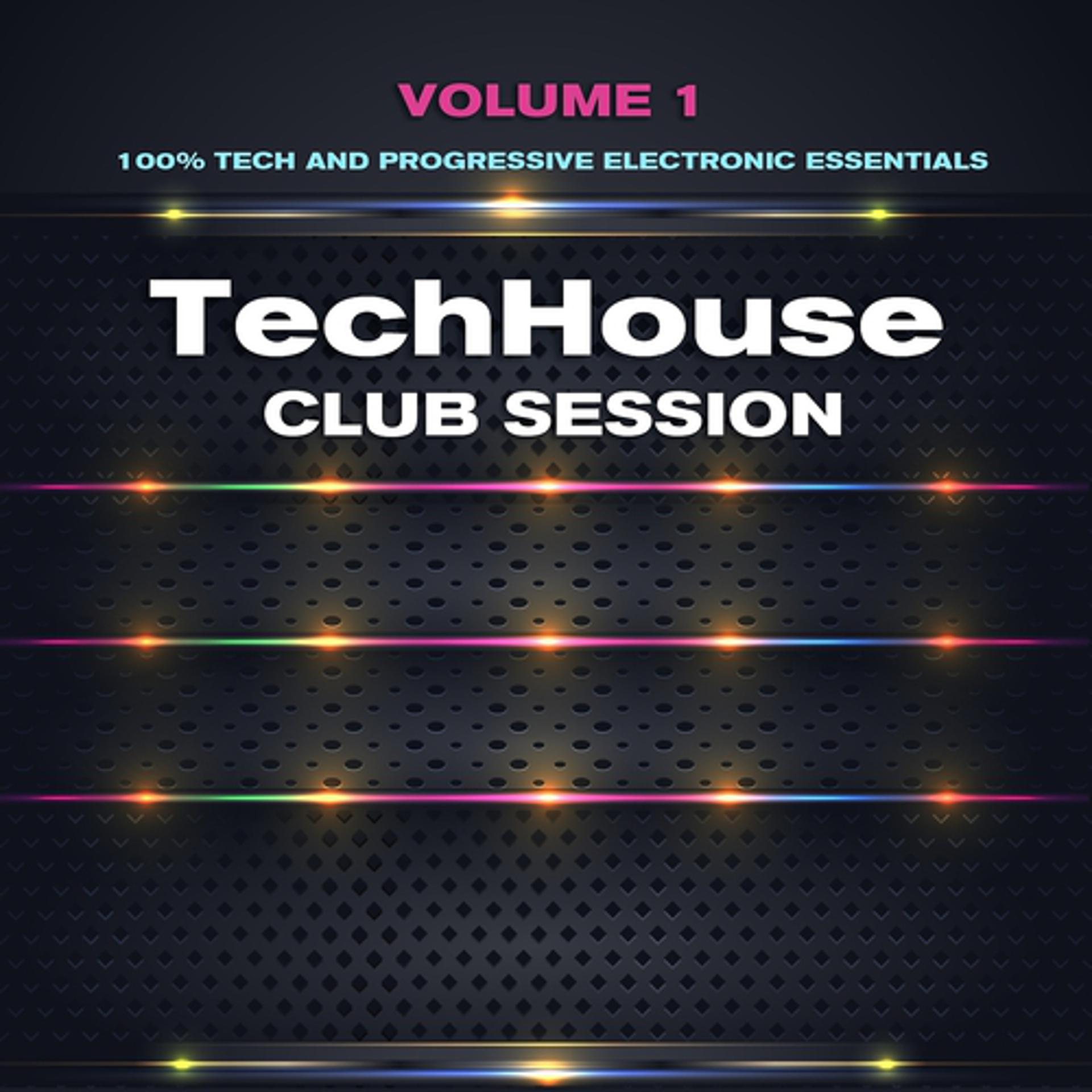 Постер альбома Tech House Club Session, Vol. 1