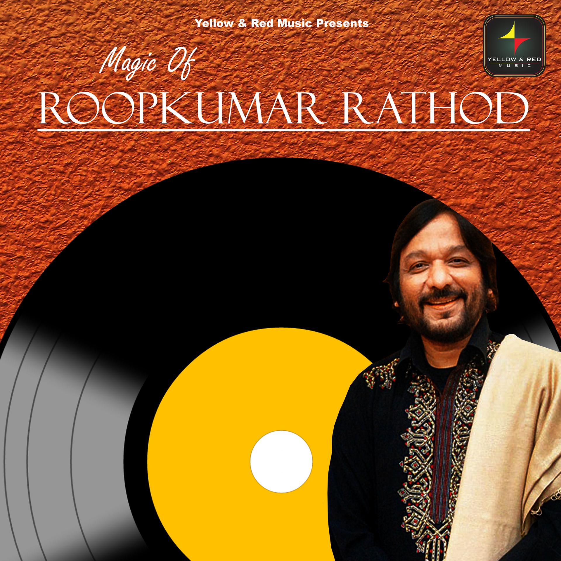 Постер альбома Magic Of Roop Kumar Rathod