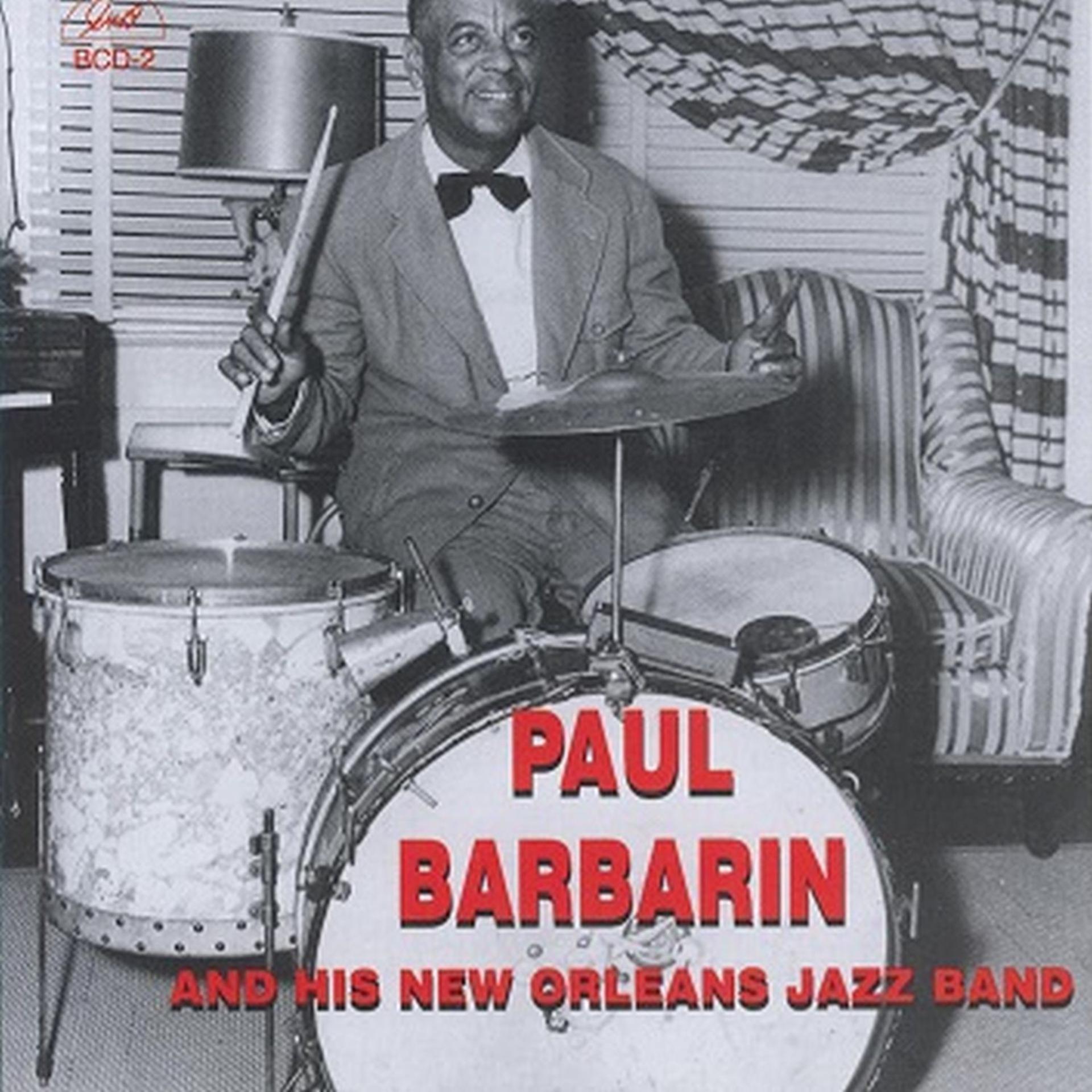 Постер альбома Paul Barbarin and His New Orleans Jazz Band
