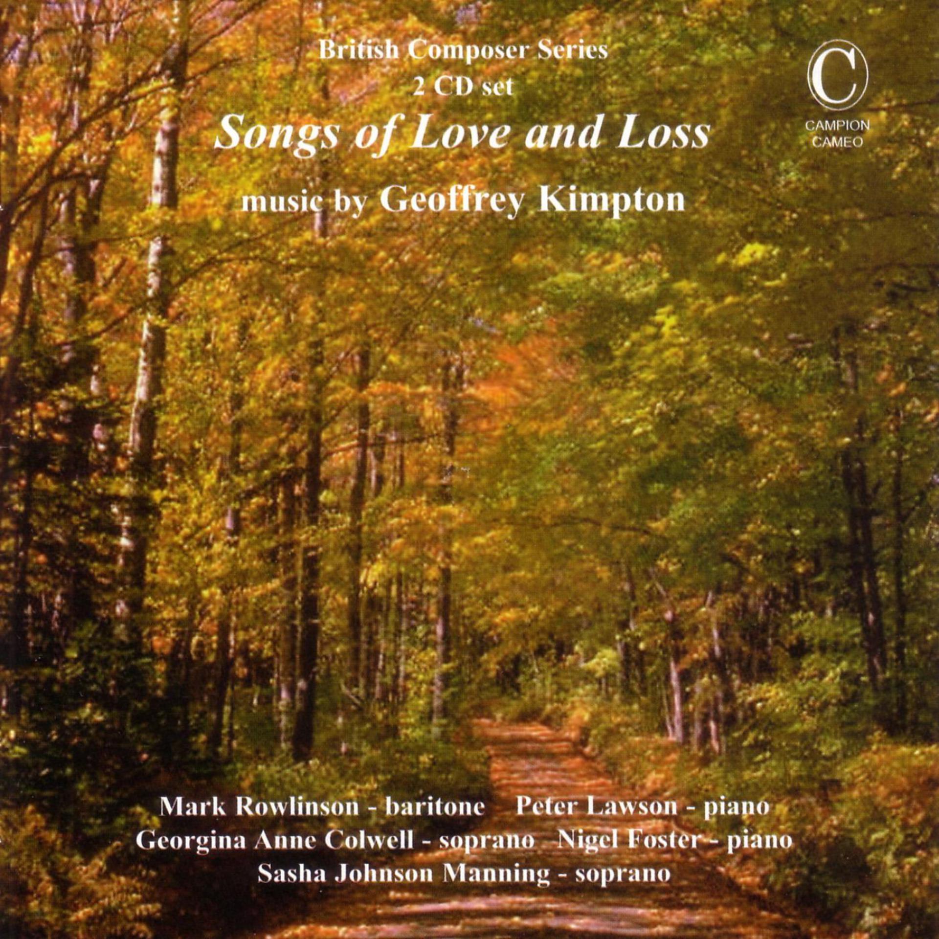 Постер альбома Songs of Love and Loss - Music by Geoffrey Kimpton
