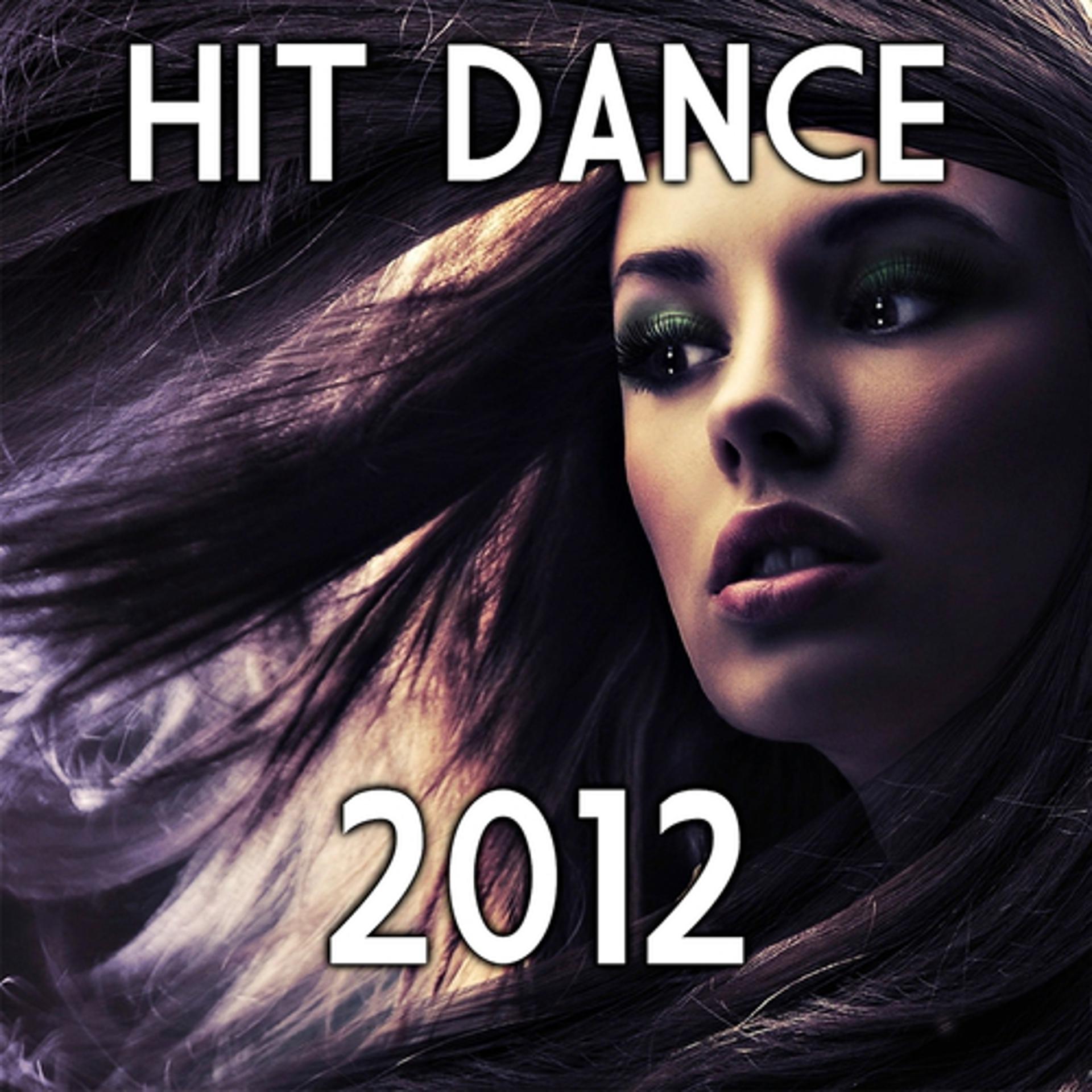 Постер альбома Hit Dance 2012