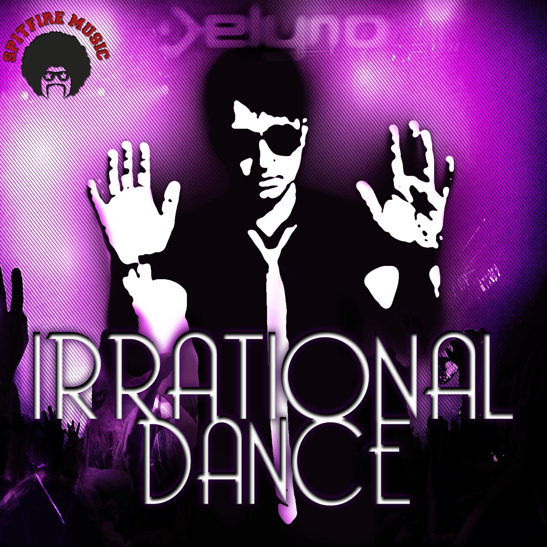 Постер альбома Irrational Dance