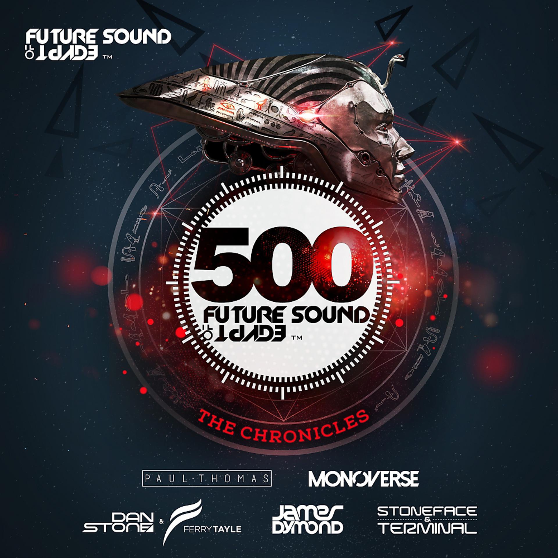 Постер альбома Future Sound of Egypt 500