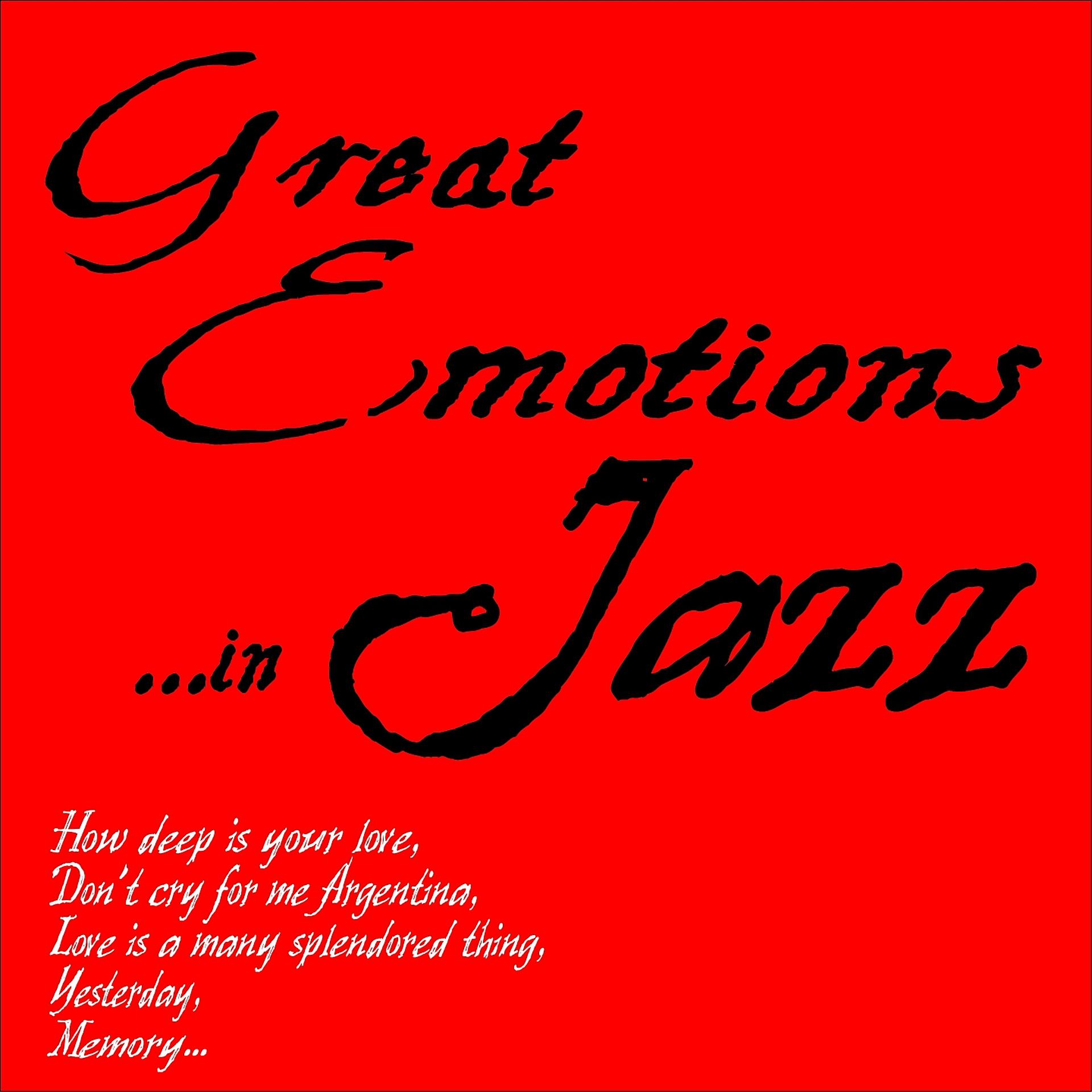 Постер альбома Great Emotions ...in Jazz