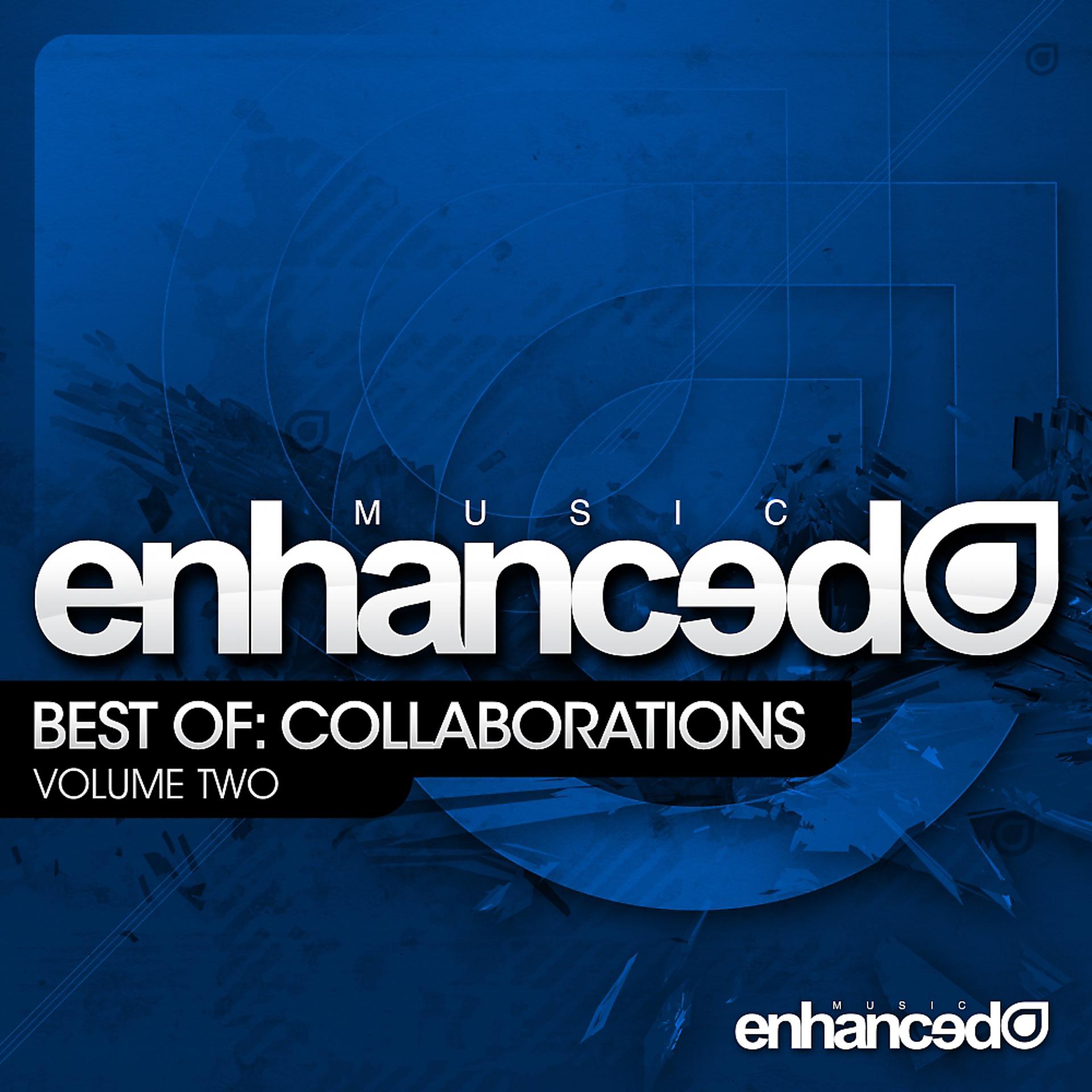 Постер альбома Enhanced Music Best Of: Collaborations Vol. Two