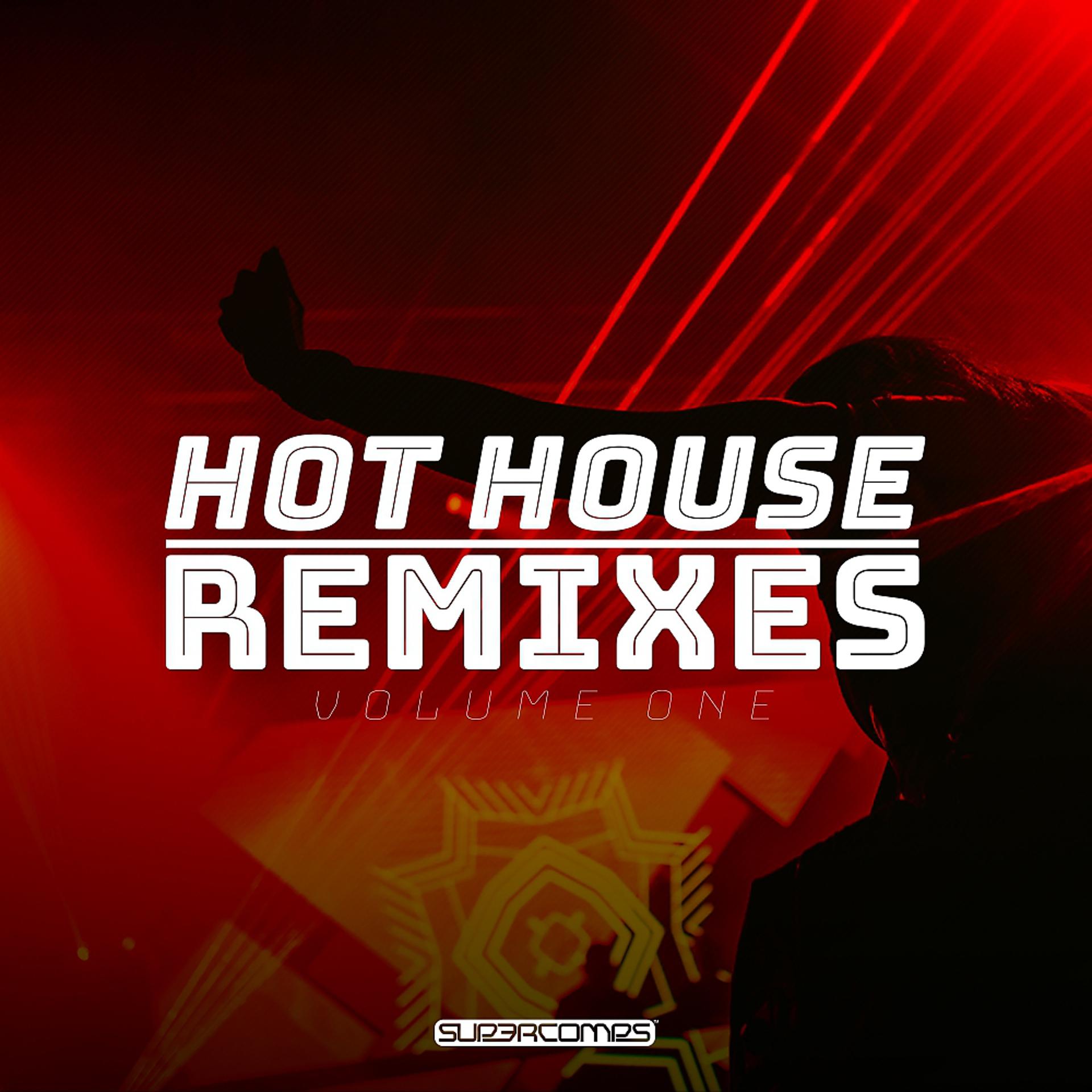 Постер альбома Hot House Remixes, Vol. 1