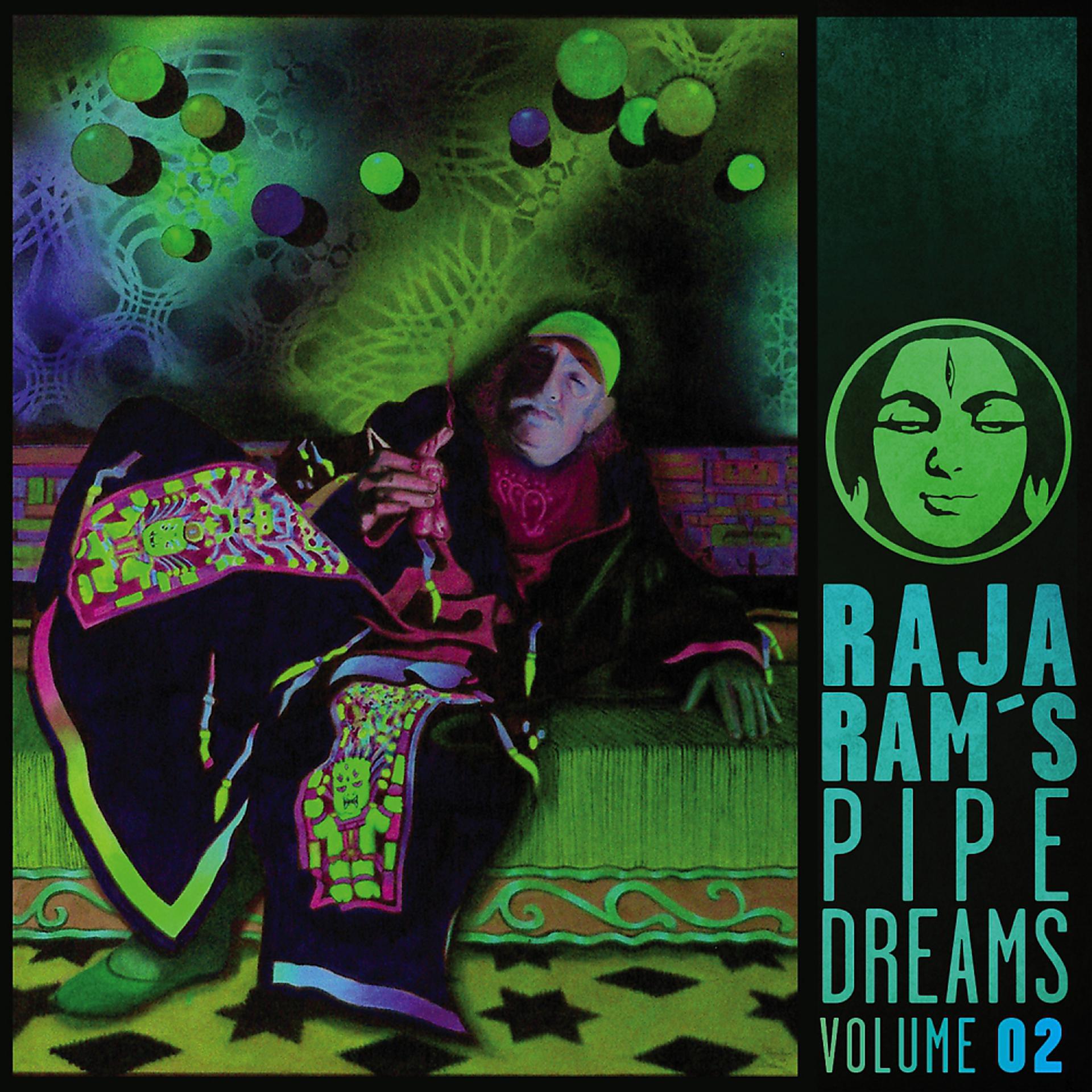 Постер альбома Raja Rams Pipedreams, Vol. 2