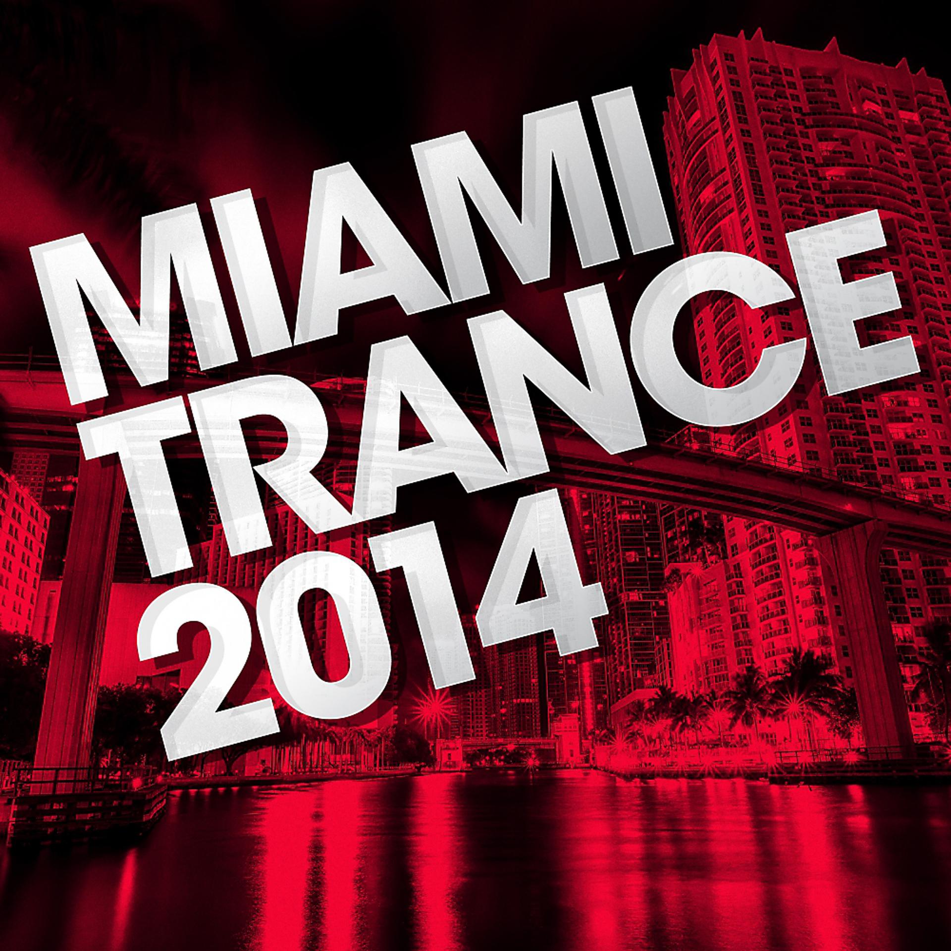 Постер альбома Miami Trance 2014