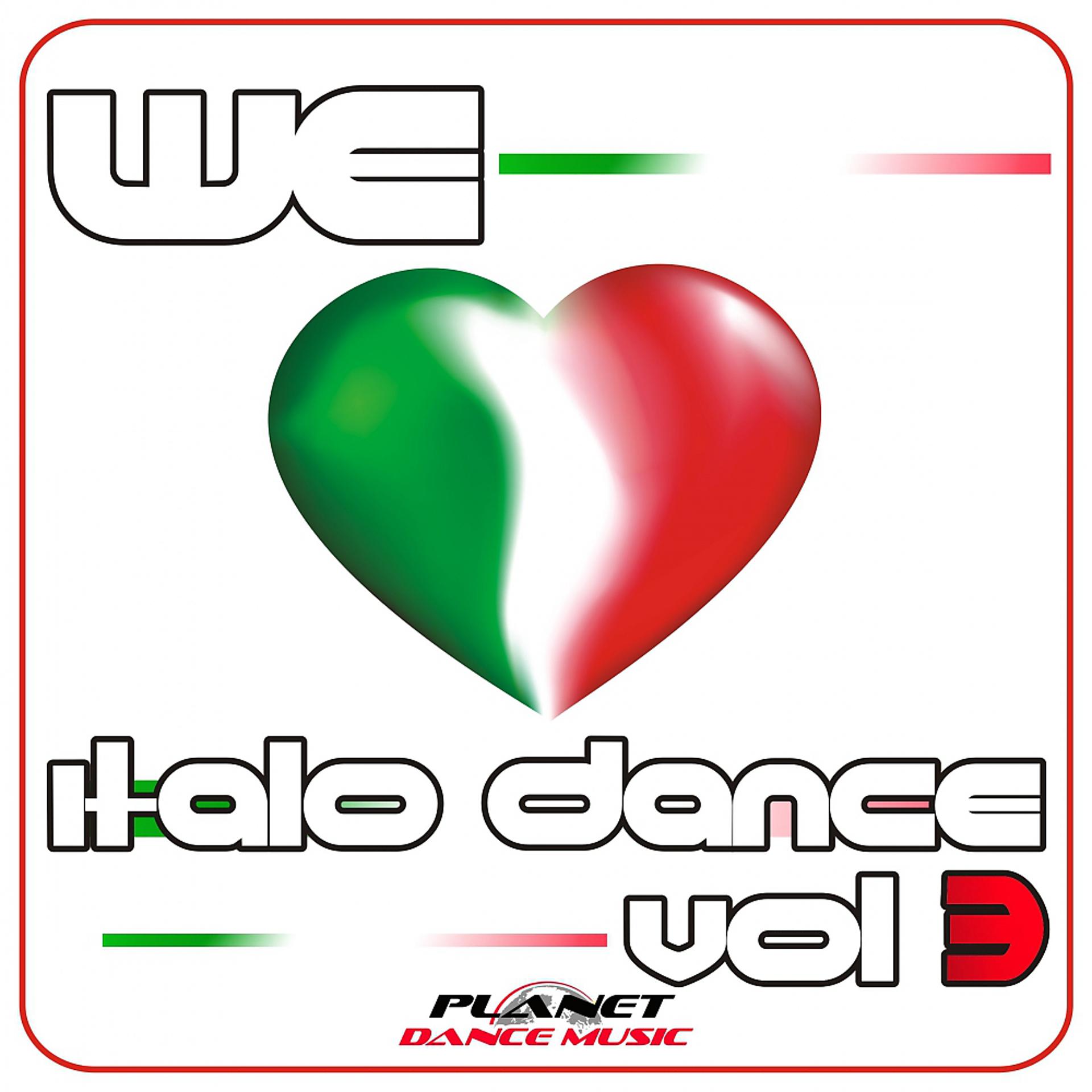 Постер альбома We Love Italo Dance, Vol. 3