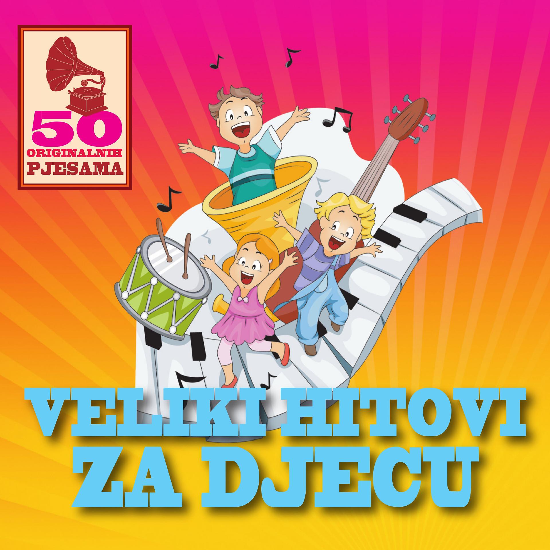Постер альбома 50 Originalnih Pjesama - Veliki Hitovi Za Djecu