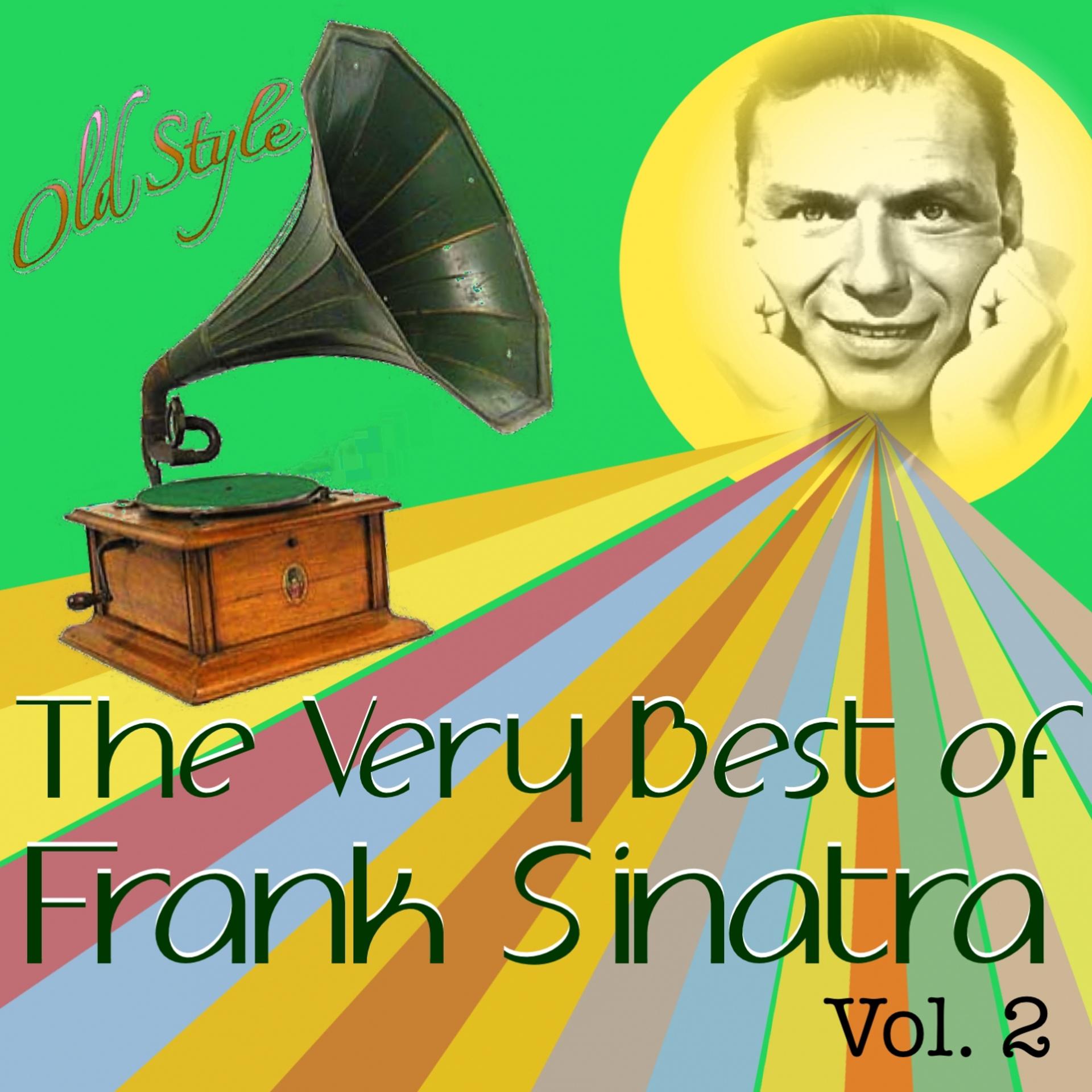 Постер альбома The Very Best of Frank Sinatra, Vol. 2 (60 Hits Remastered)