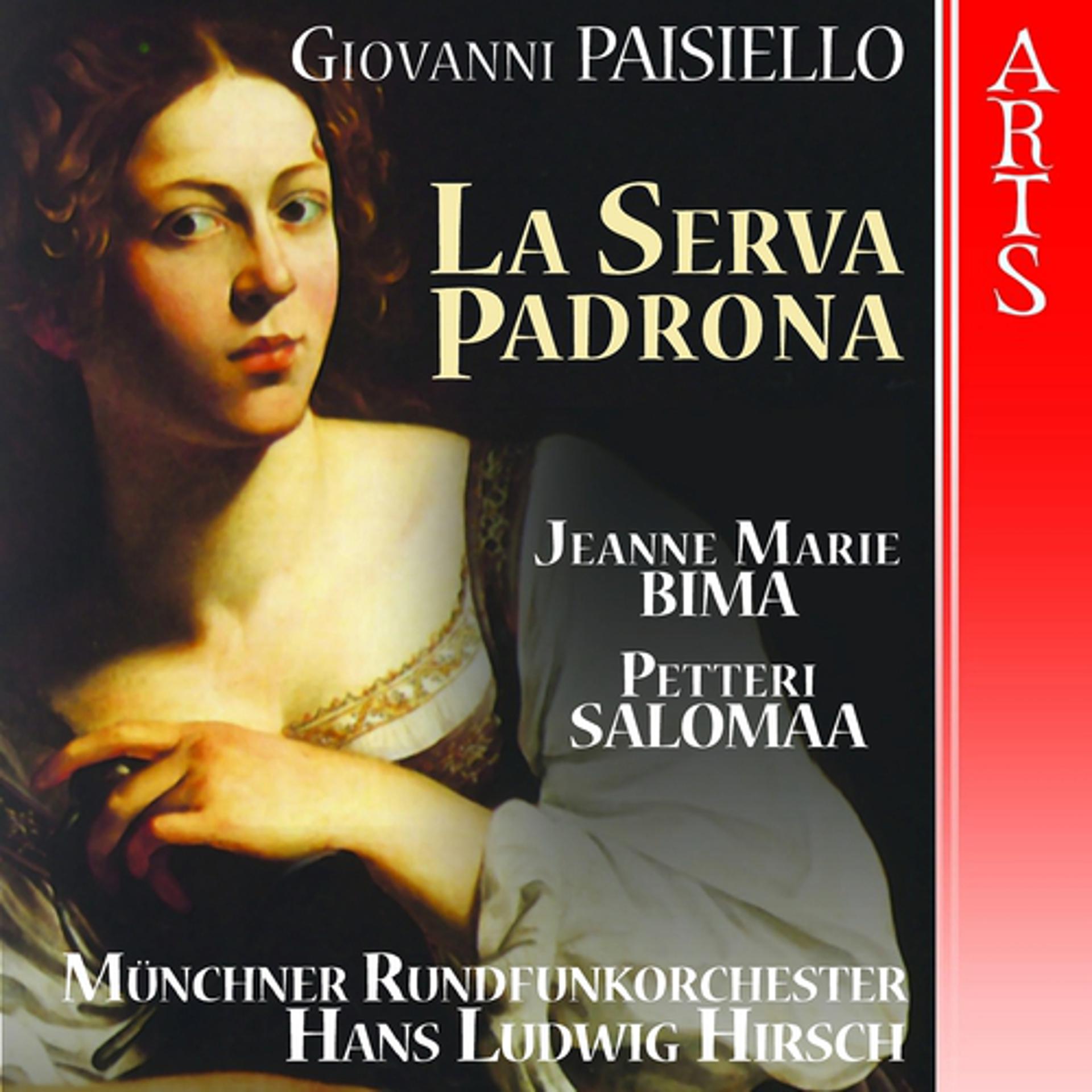 Постер альбома Paisiello: La Serva Padrona