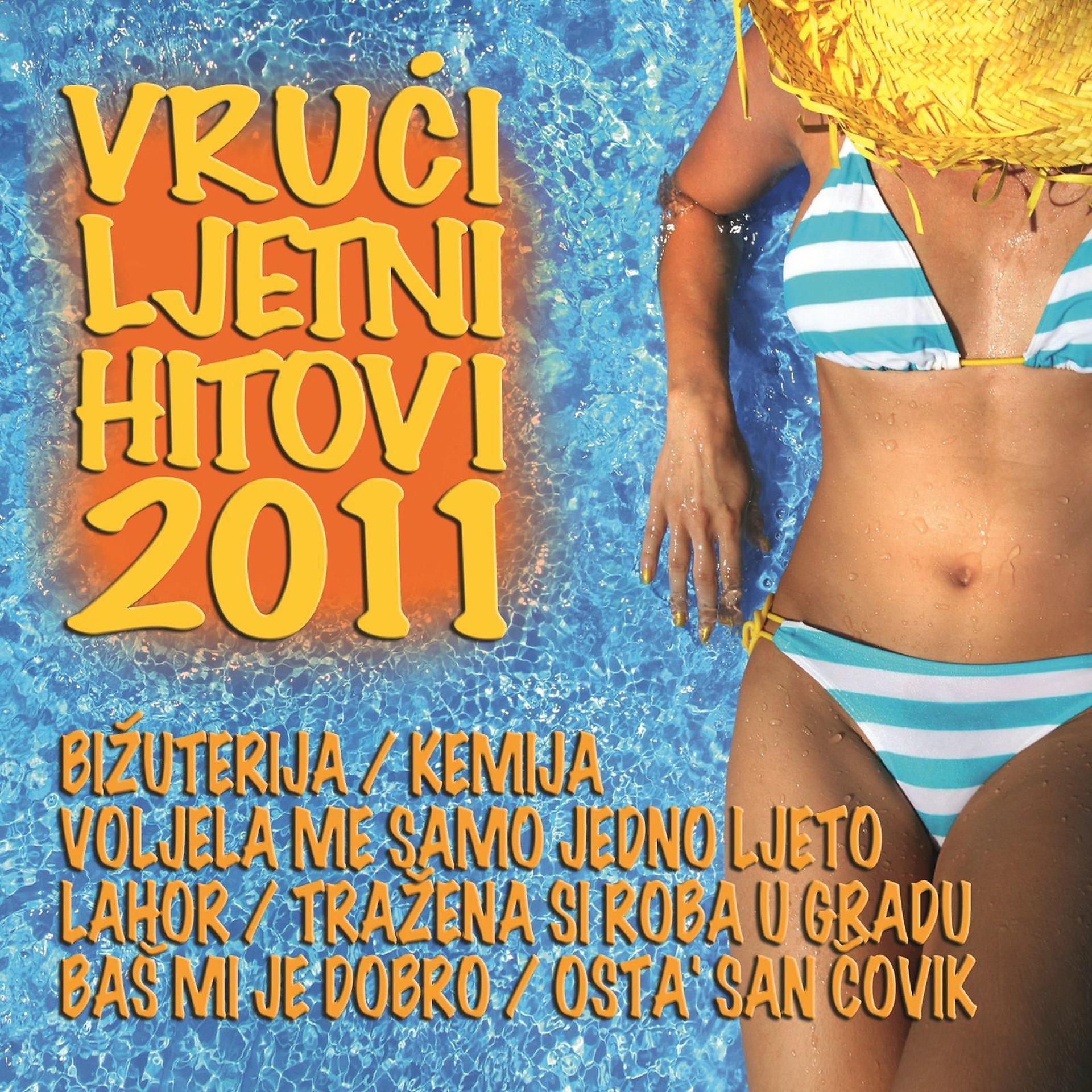 Постер альбома Vrući Ljetni Hitovi 2011.