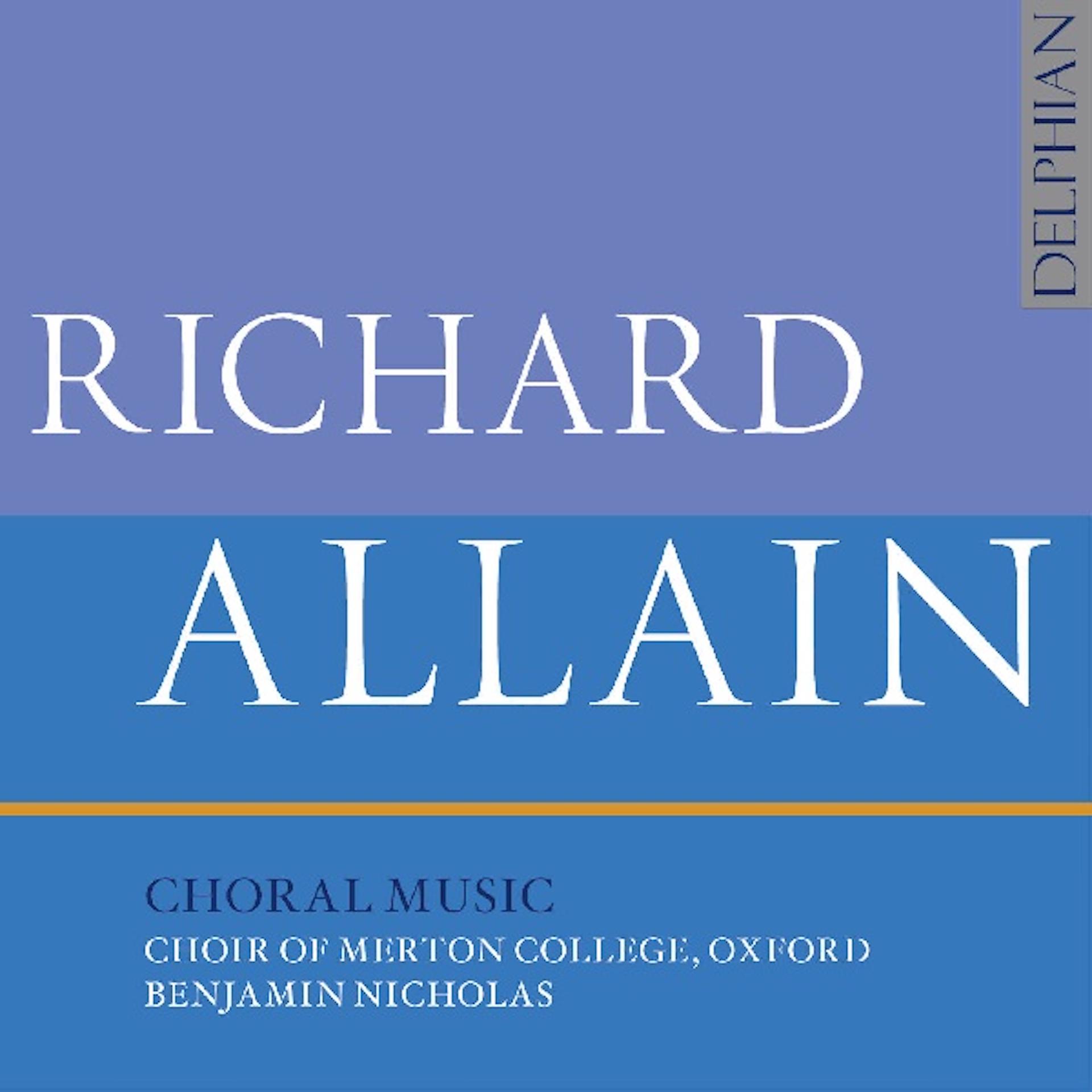 Постер альбома Richard Allain: Choral Music