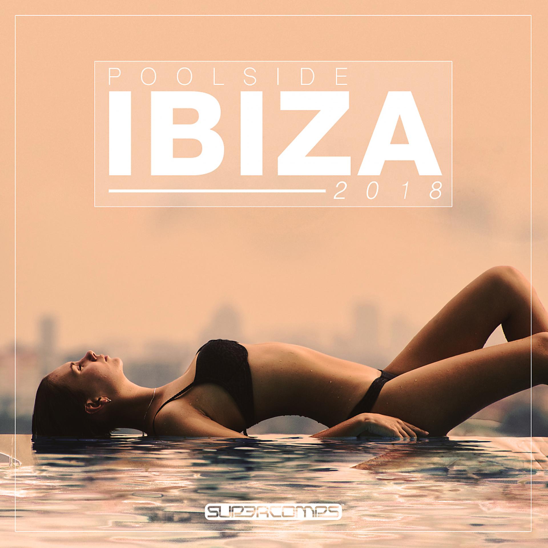 Постер альбома Poolside Ibiza 2018
