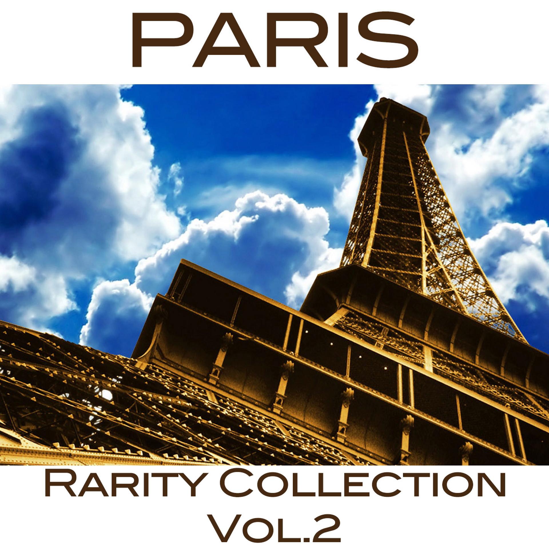 Постер альбома Paris  Rarity Collection, Vol. 2