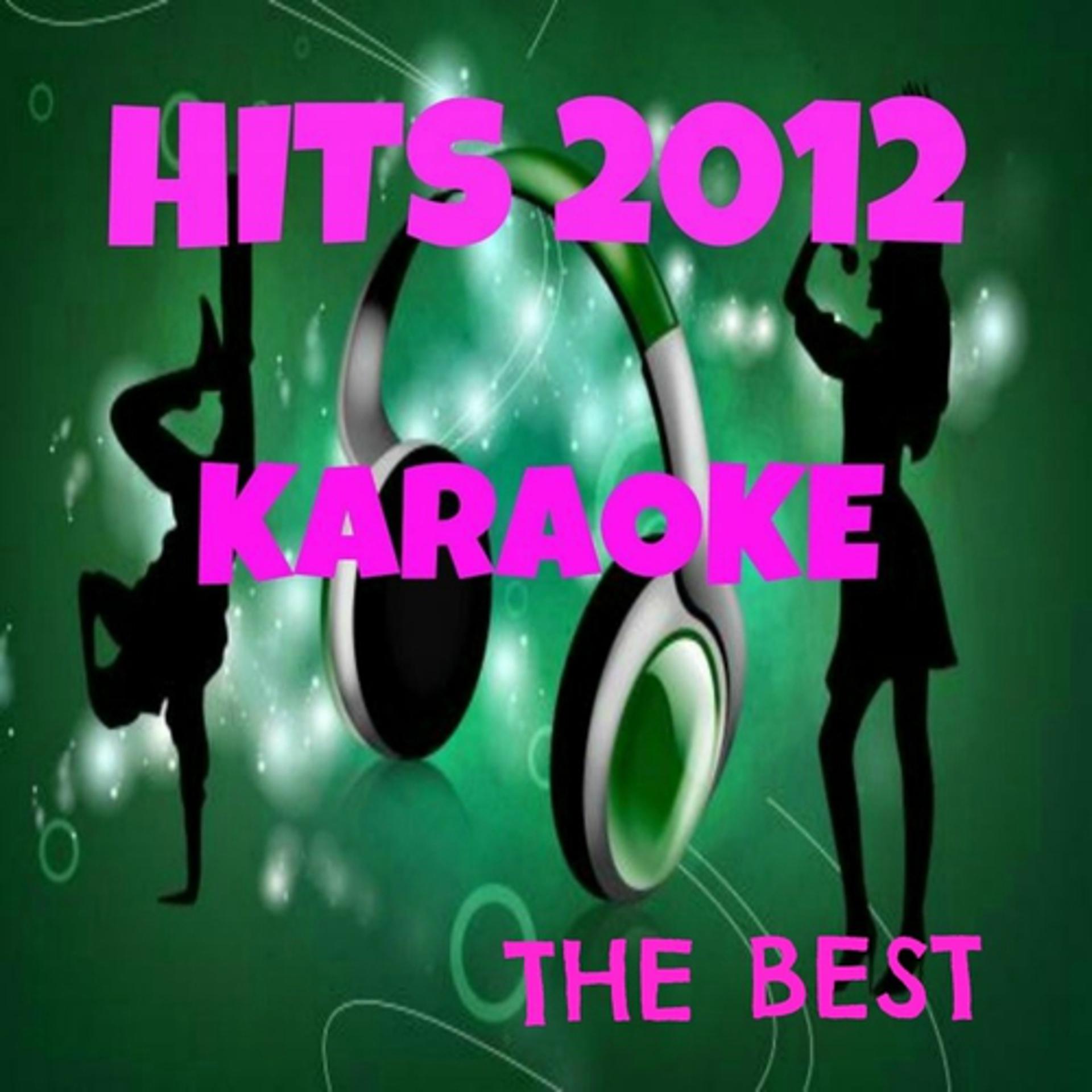 Постер альбома Hits 2012 Karaoke the Best