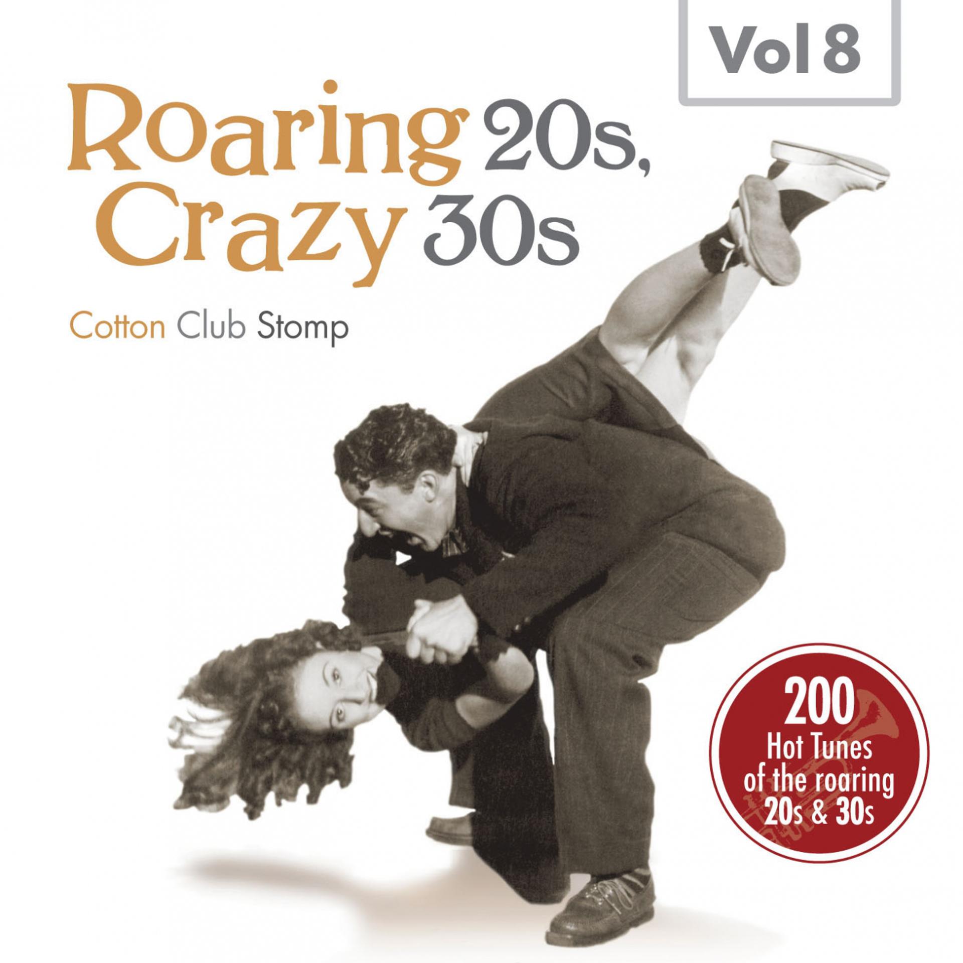 Постер альбома Roaring 20s, Crazy 30s, Vol. 8
