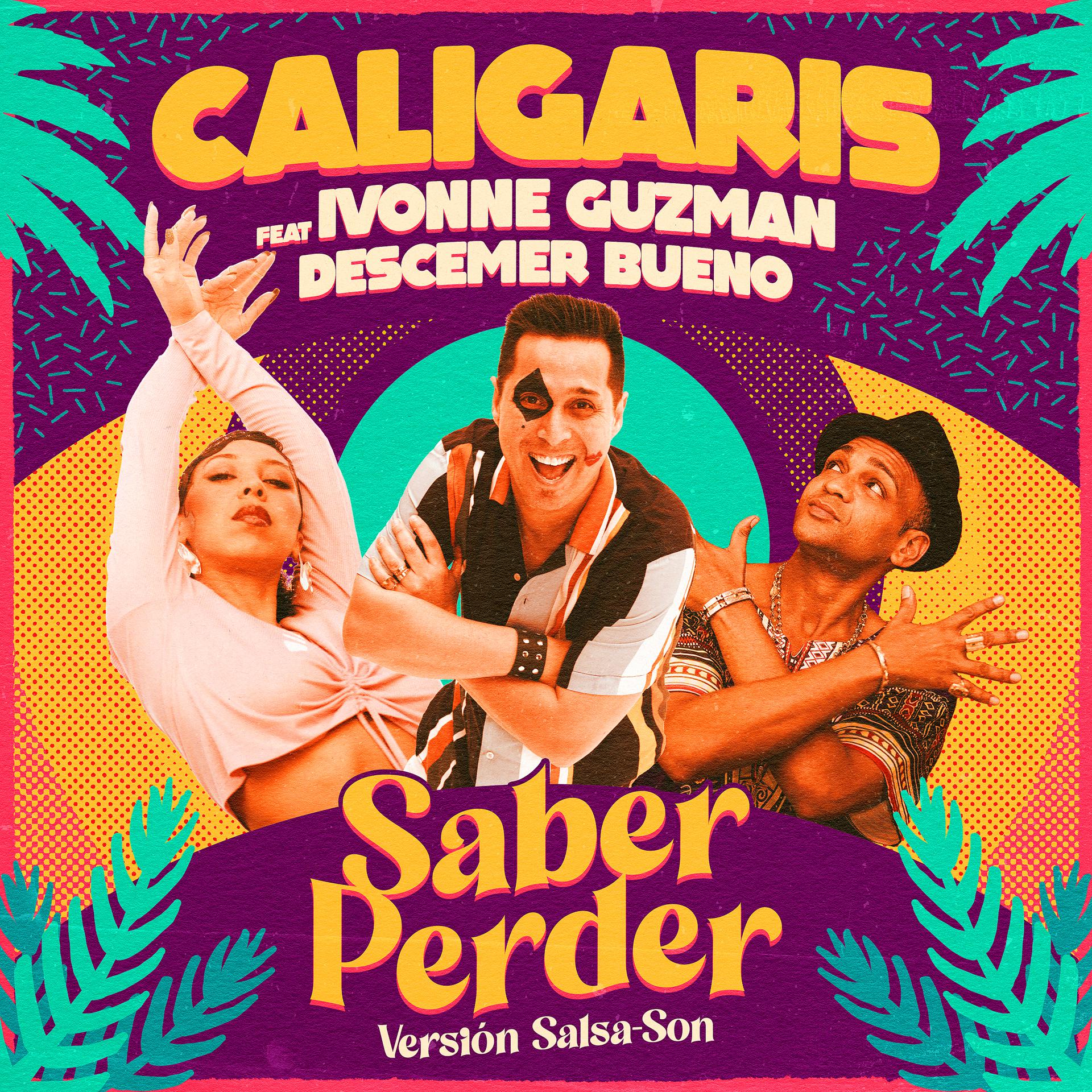Постер альбома Saber Perder (Versión Salsa-Son)