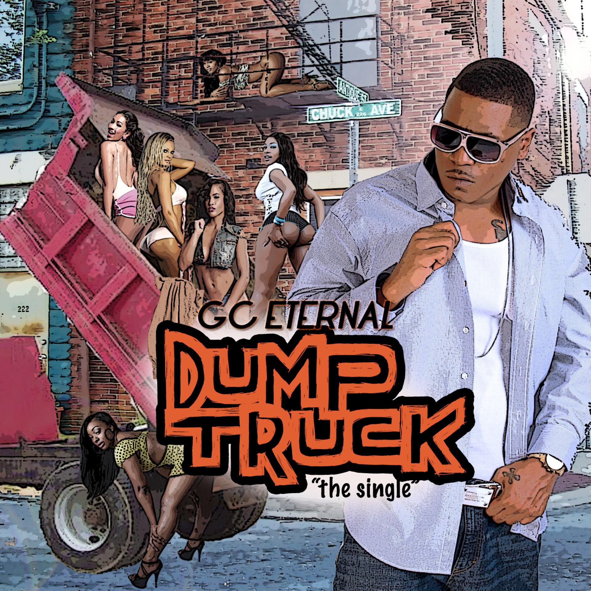 Постер альбома Back It Up and Dump It (Dump Truck)