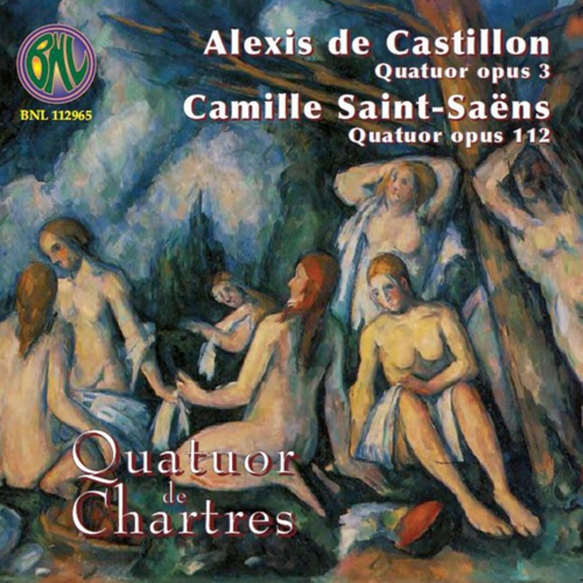 Постер альбома Castillon & Saint-Saens: Quatuors
