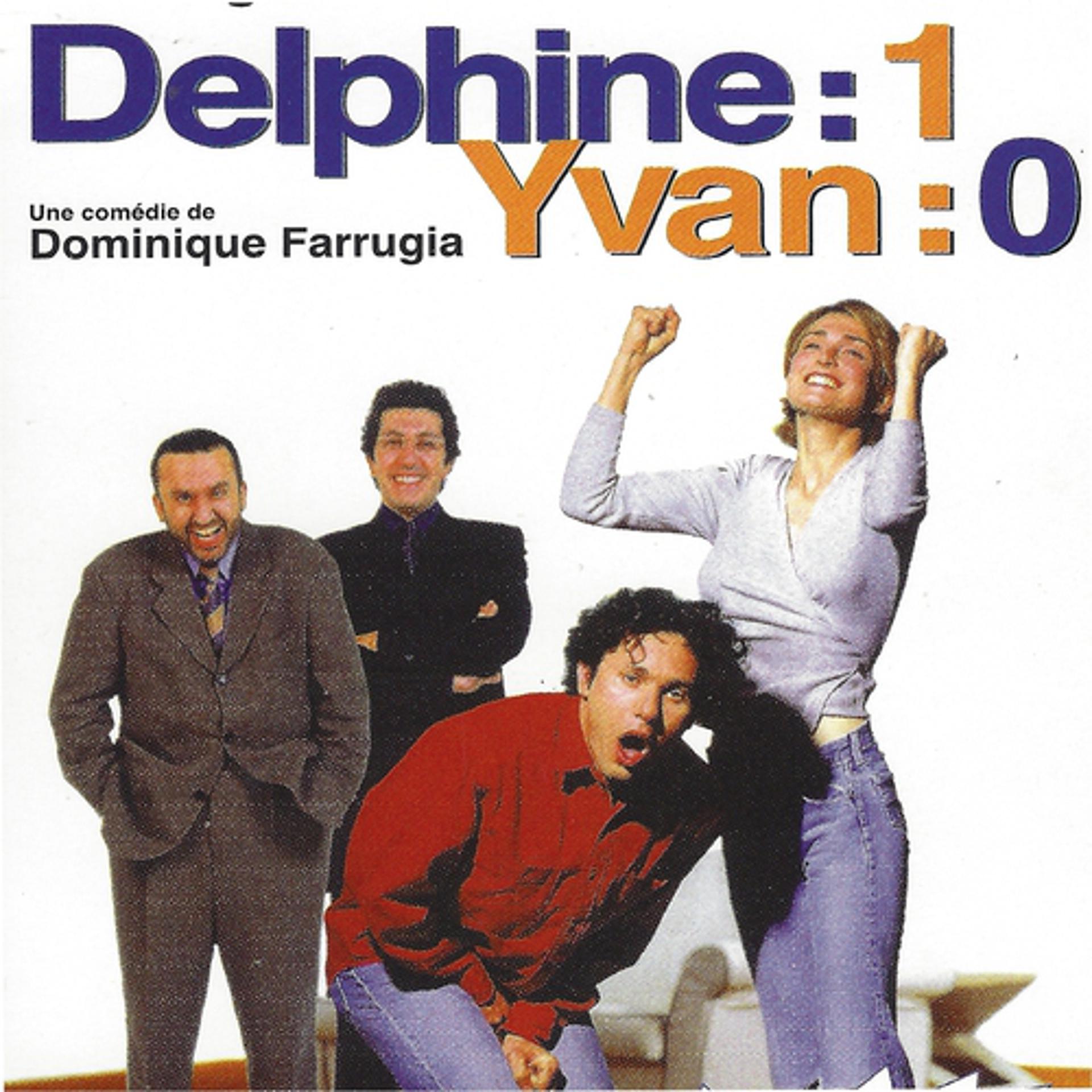 Постер альбома Delphine: 1 Yvan: 0