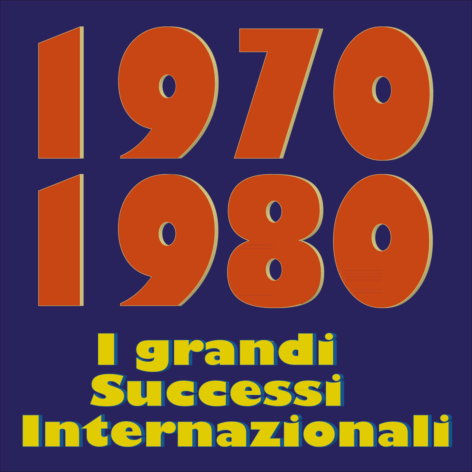 Постер альбома 1970  1980   I grandi Successi Internazionali