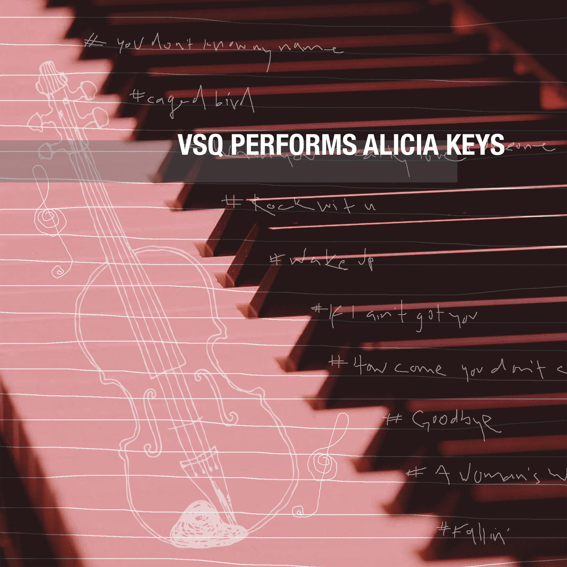 Постер альбома VSQ Performs Alicia Keys