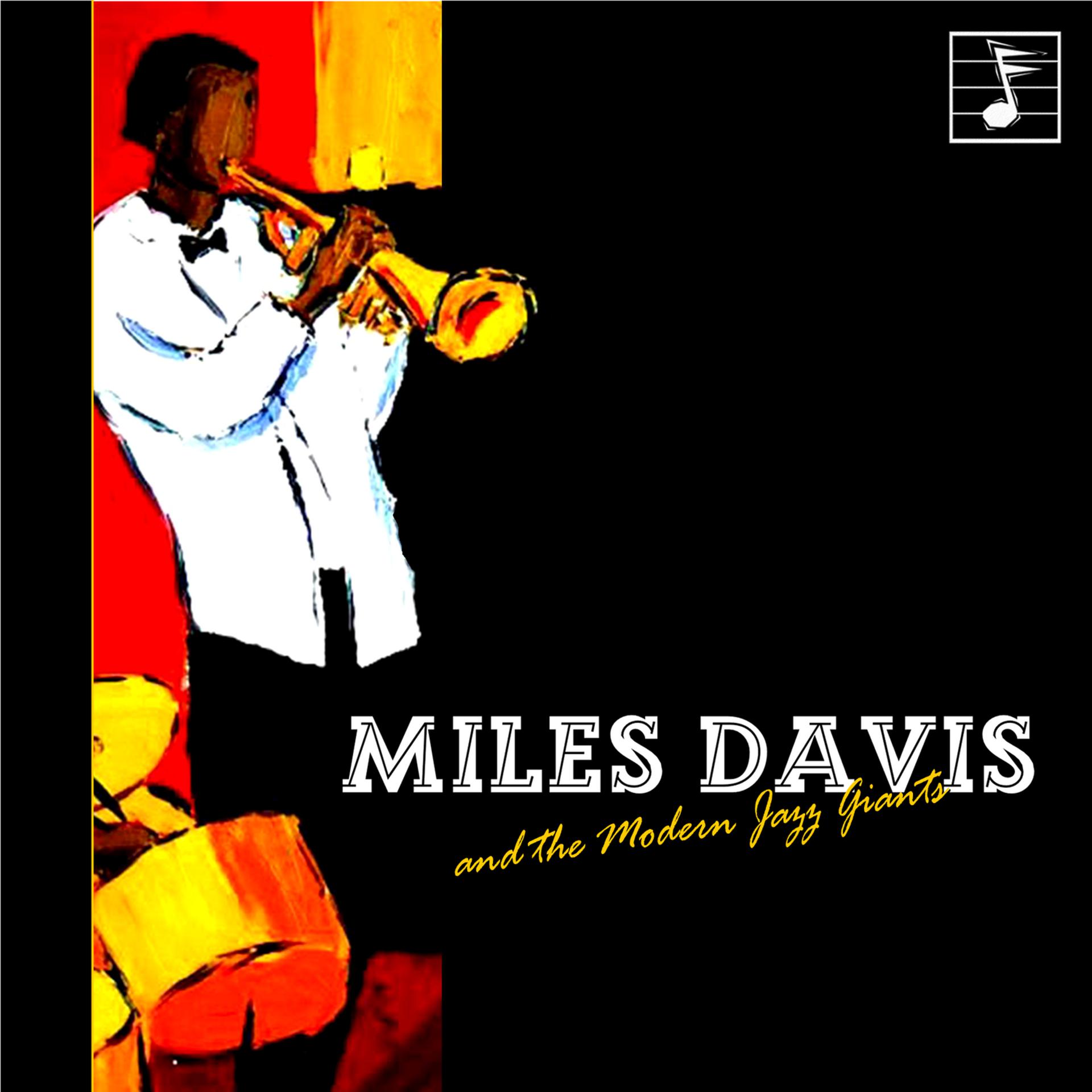 Постер альбома Miles Davis and the Modern Jazz Giants