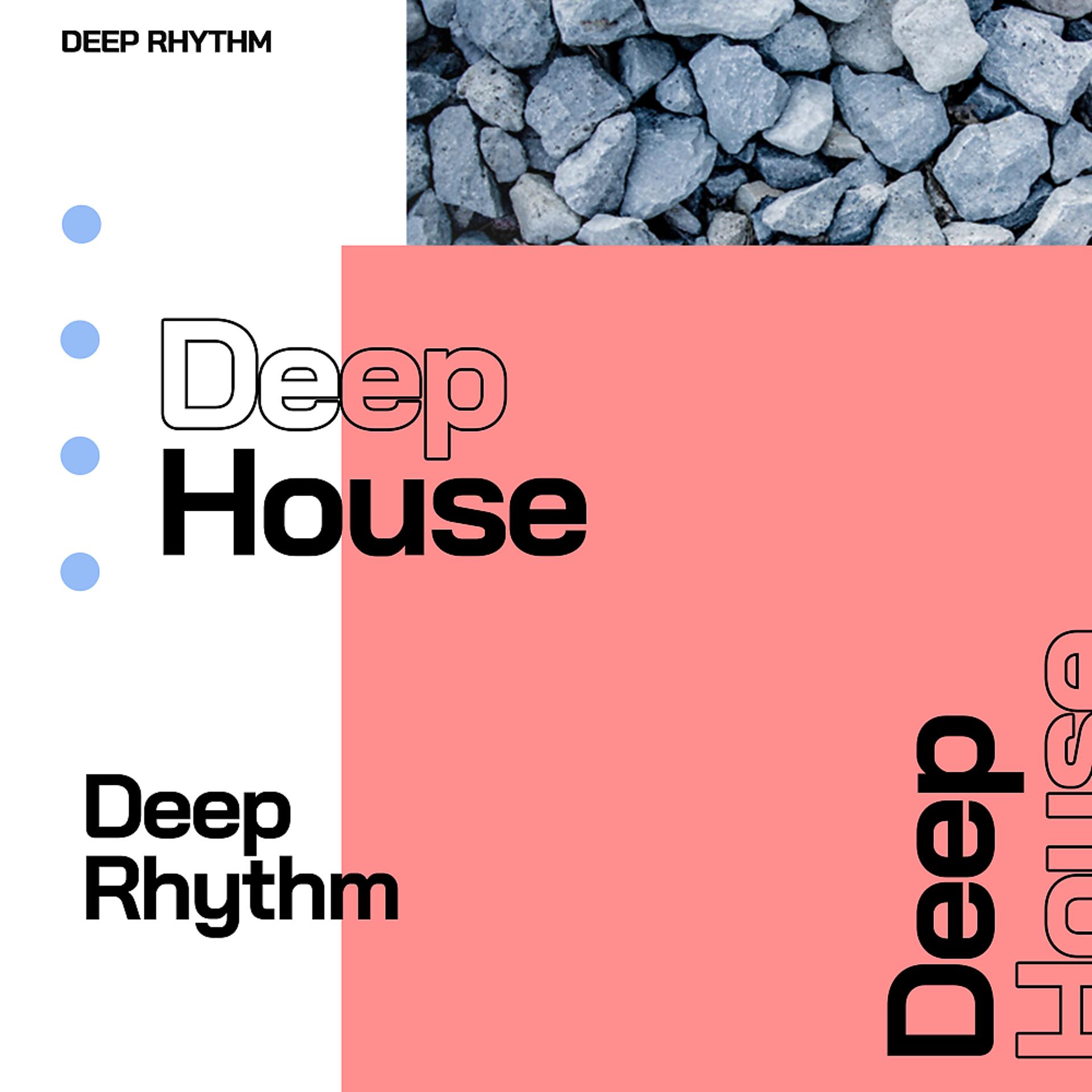 Постер альбома Deep Rhythm