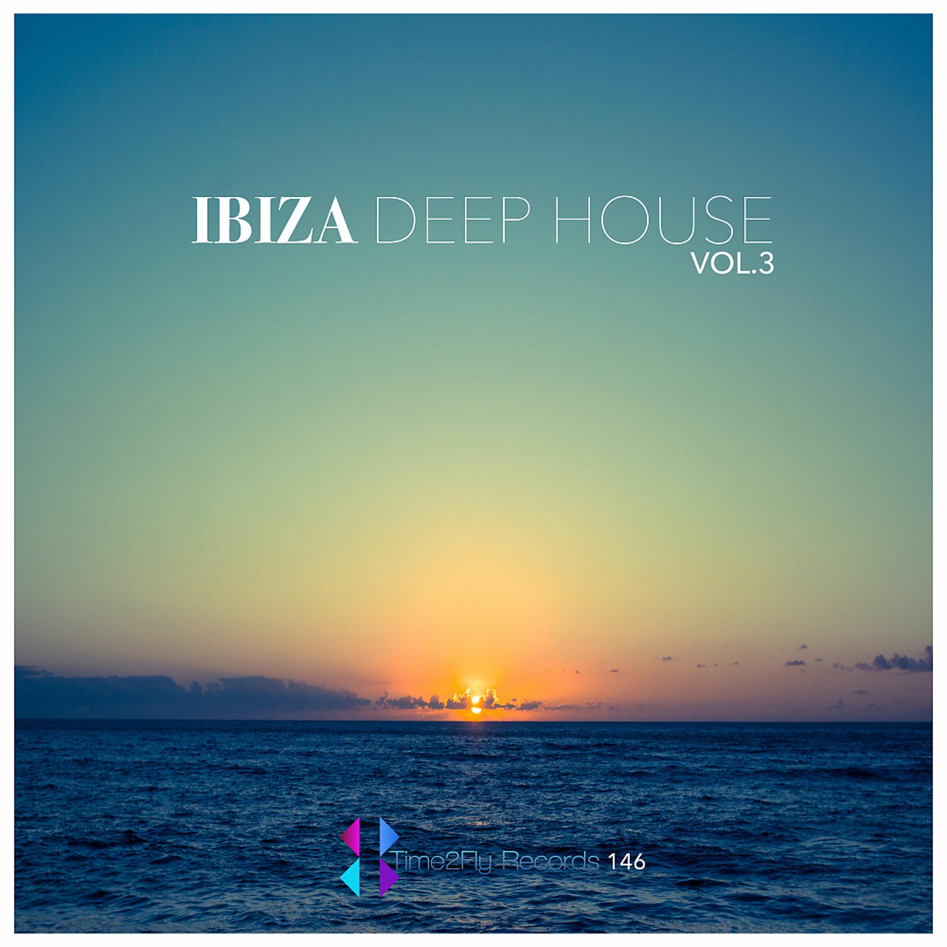 Постер альбома Ibiza Deep House, Vol.3