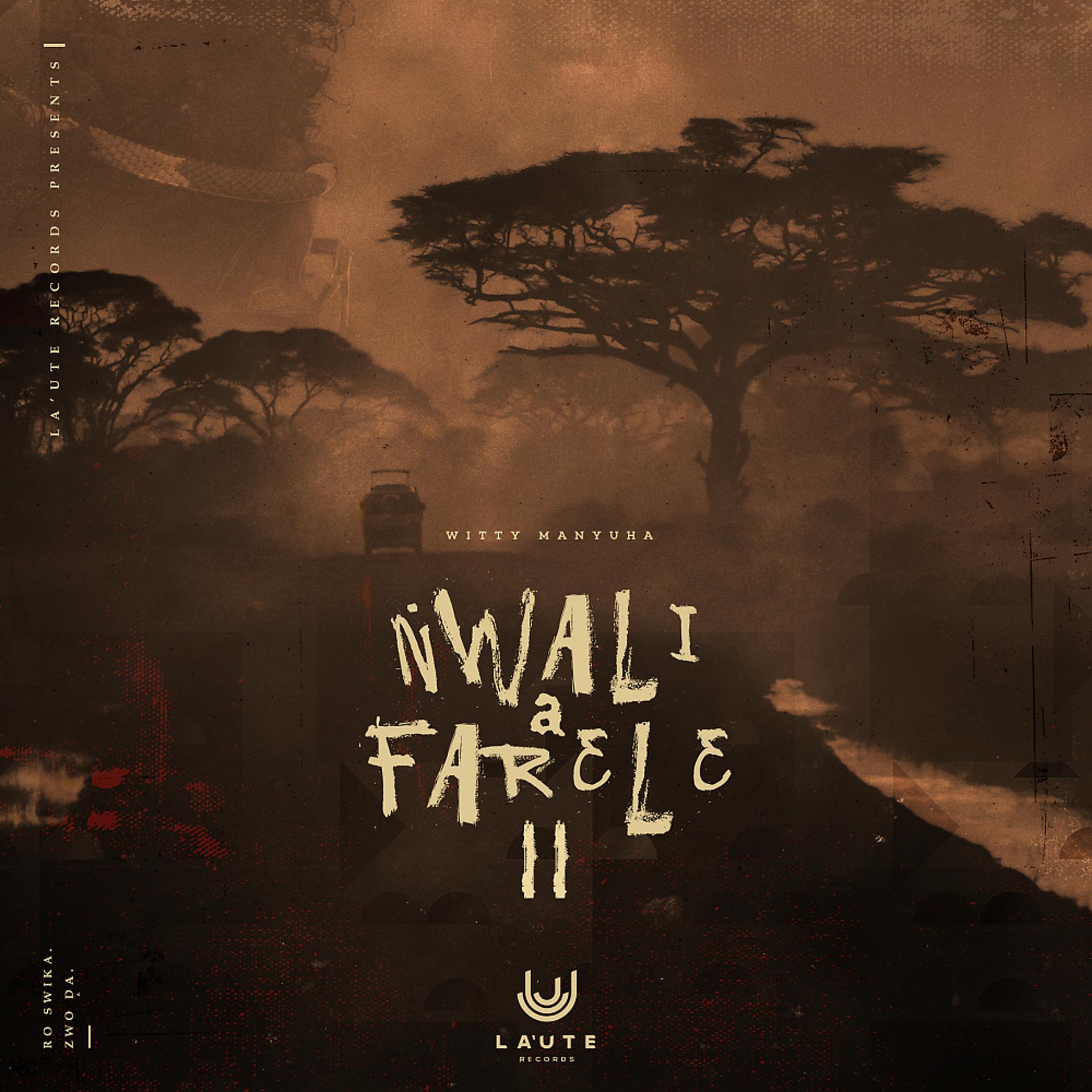 Постер альбома Nwali a Farele, Pt. 02