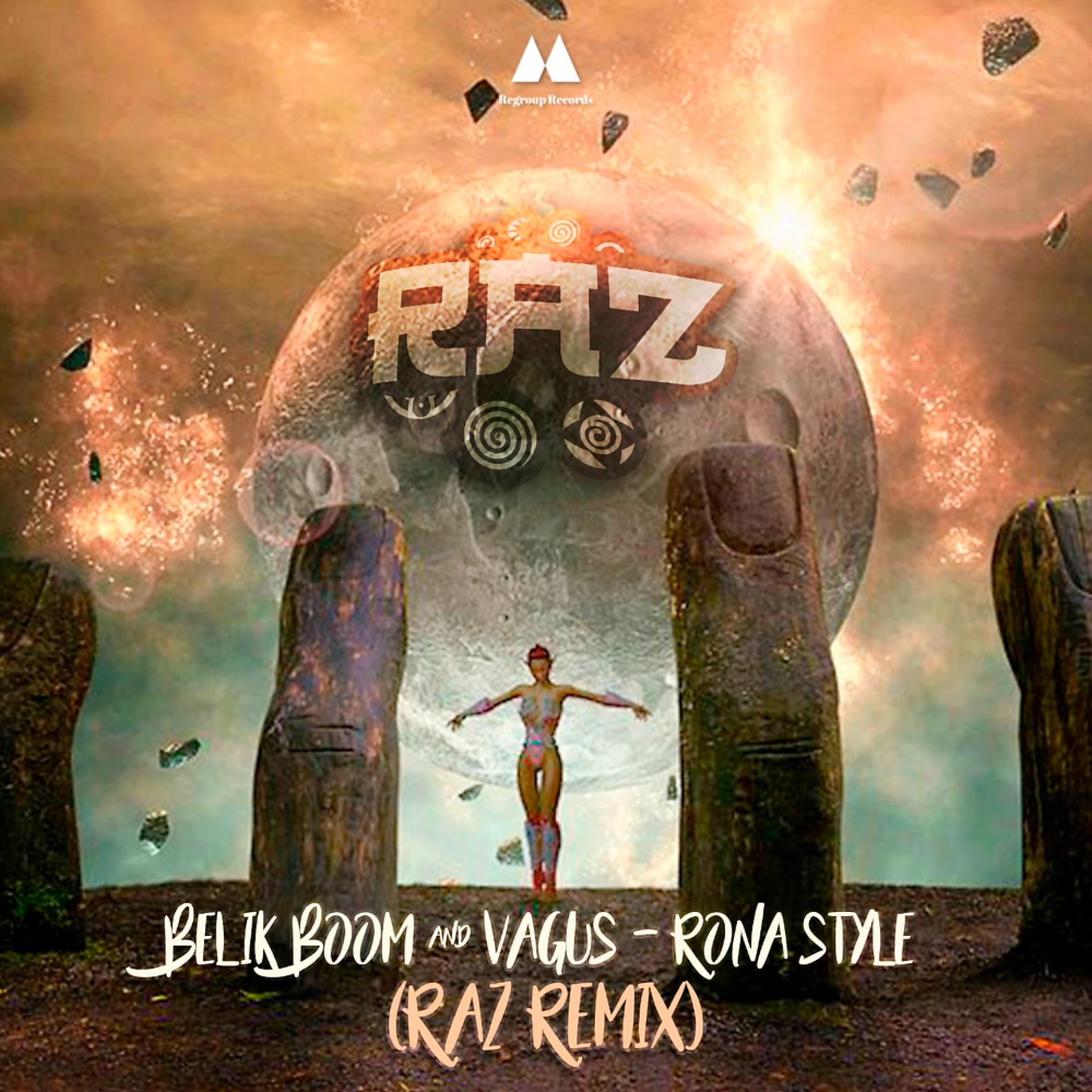 Постер альбома Rona Style (RAZ Remix)