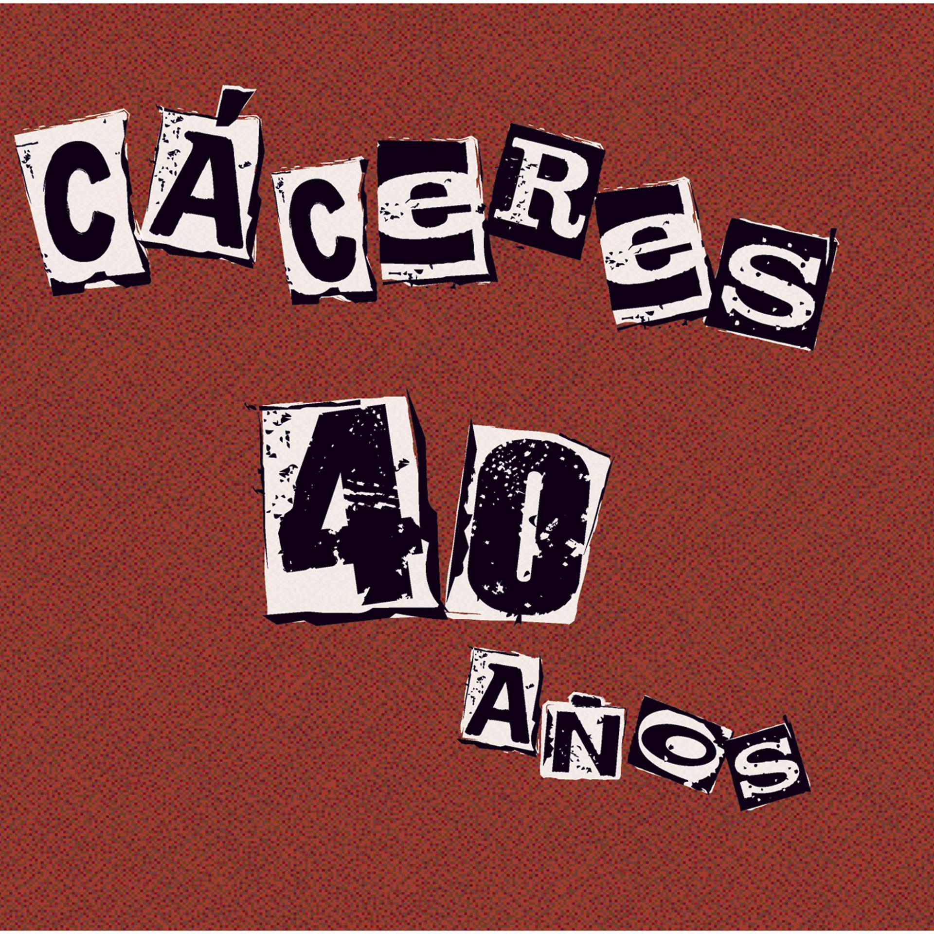 Постер альбома Caceres 40 Años